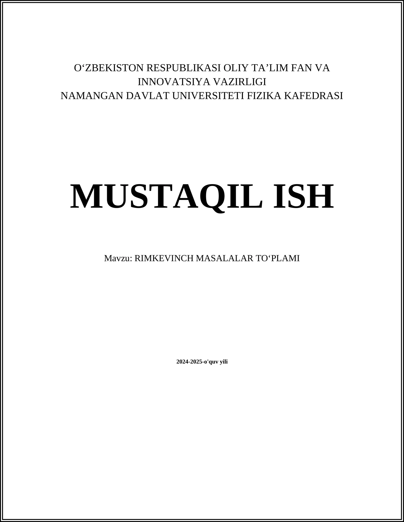 MUSTAQIL ISH Mavzu: RIMKEVINCH MASALALAR TOʻPLAMI