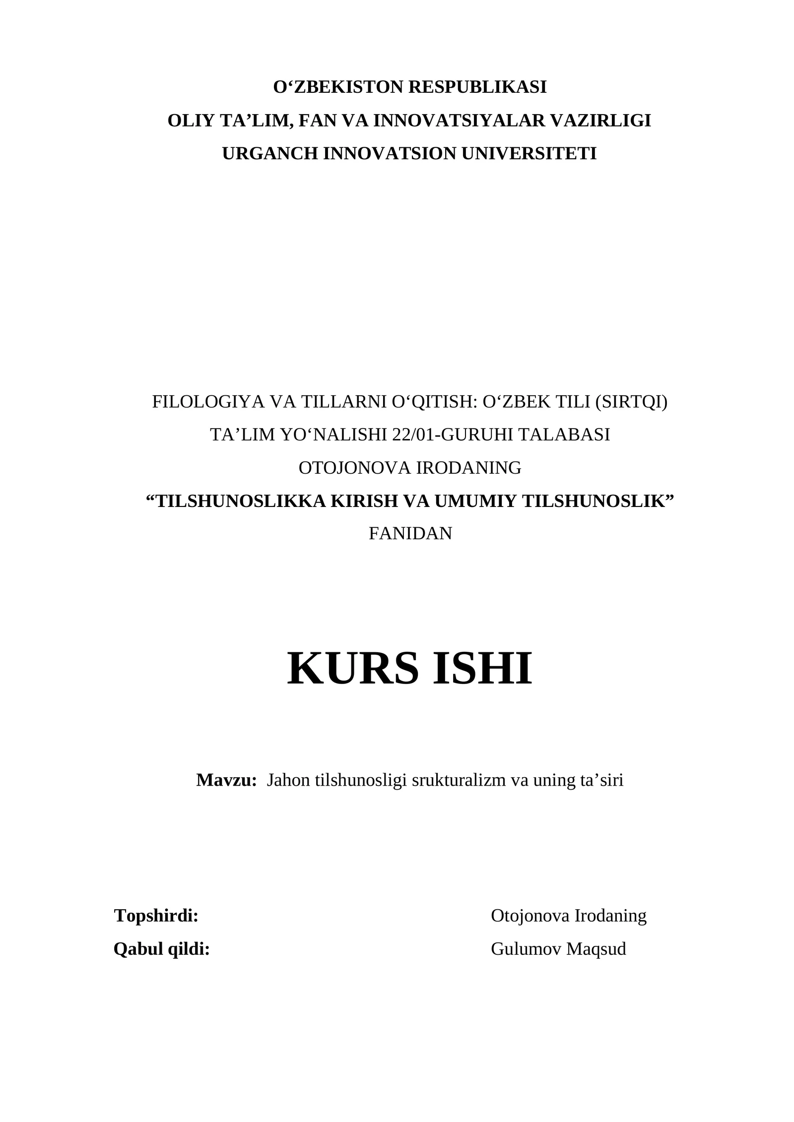 Jahon tilshunosligi srukturalizm va uning ta’siri