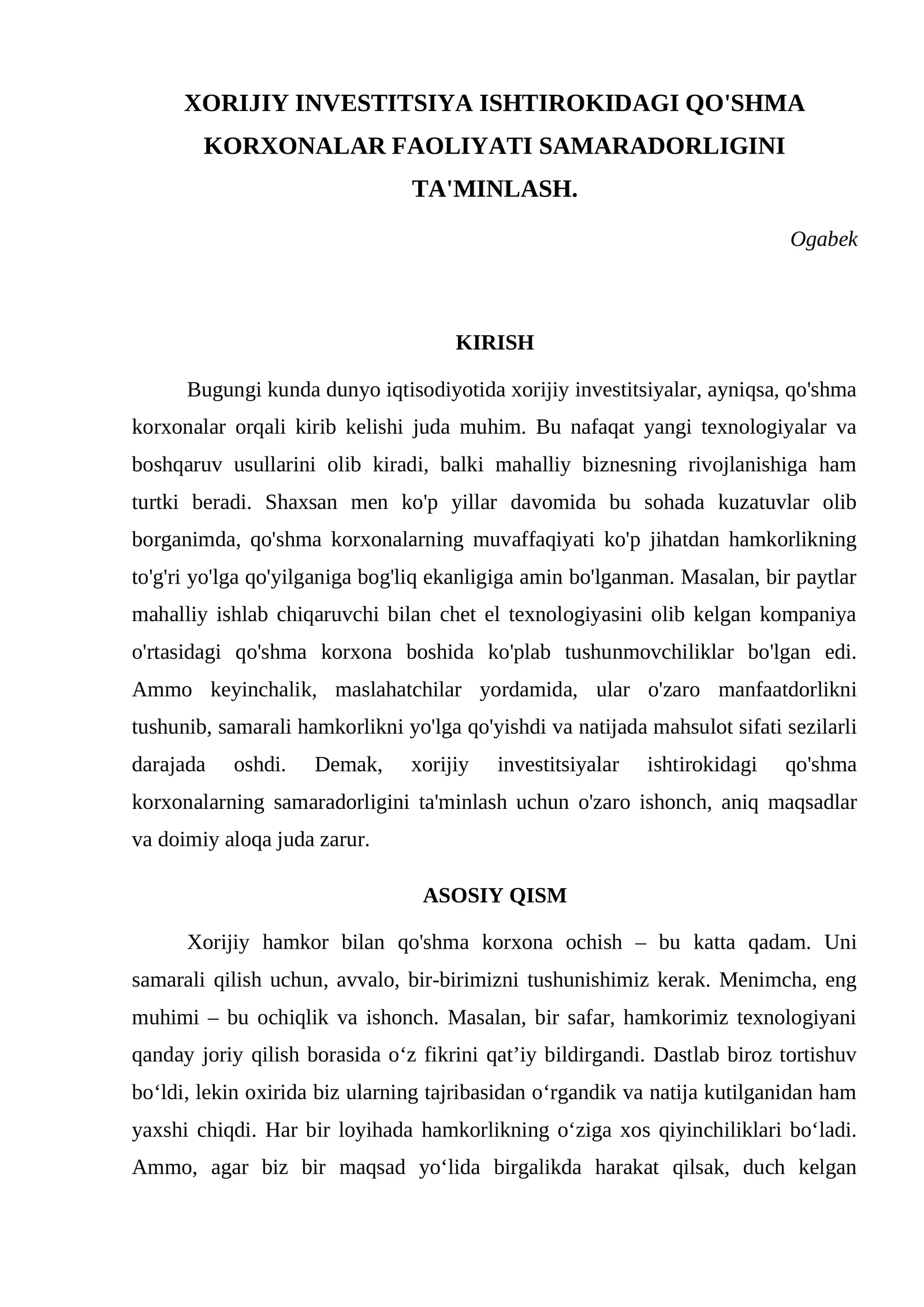 XORIJIY INVESTITSIYA ISHTIROKIDAGI QO'SHMA KORXONALAR FAOLIYATINI SAMARADORLIGINI TA'MINLASH