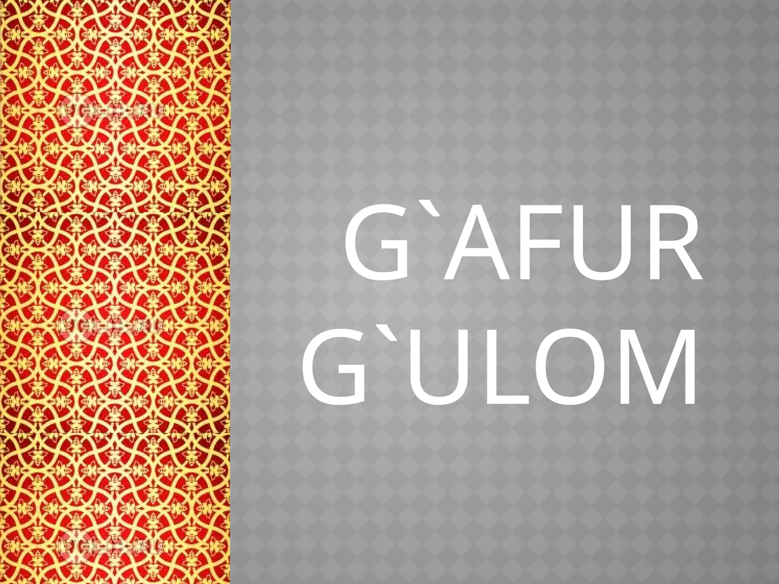 G`AFUR G`ULOM
