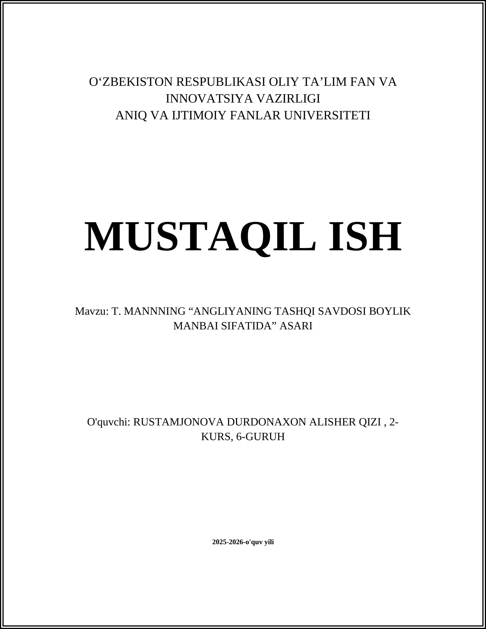 T. MANNNING “ANGLIYANING TASHQI SAVDOSI BOYLIK MANBAI SIFATIDA” ASARI