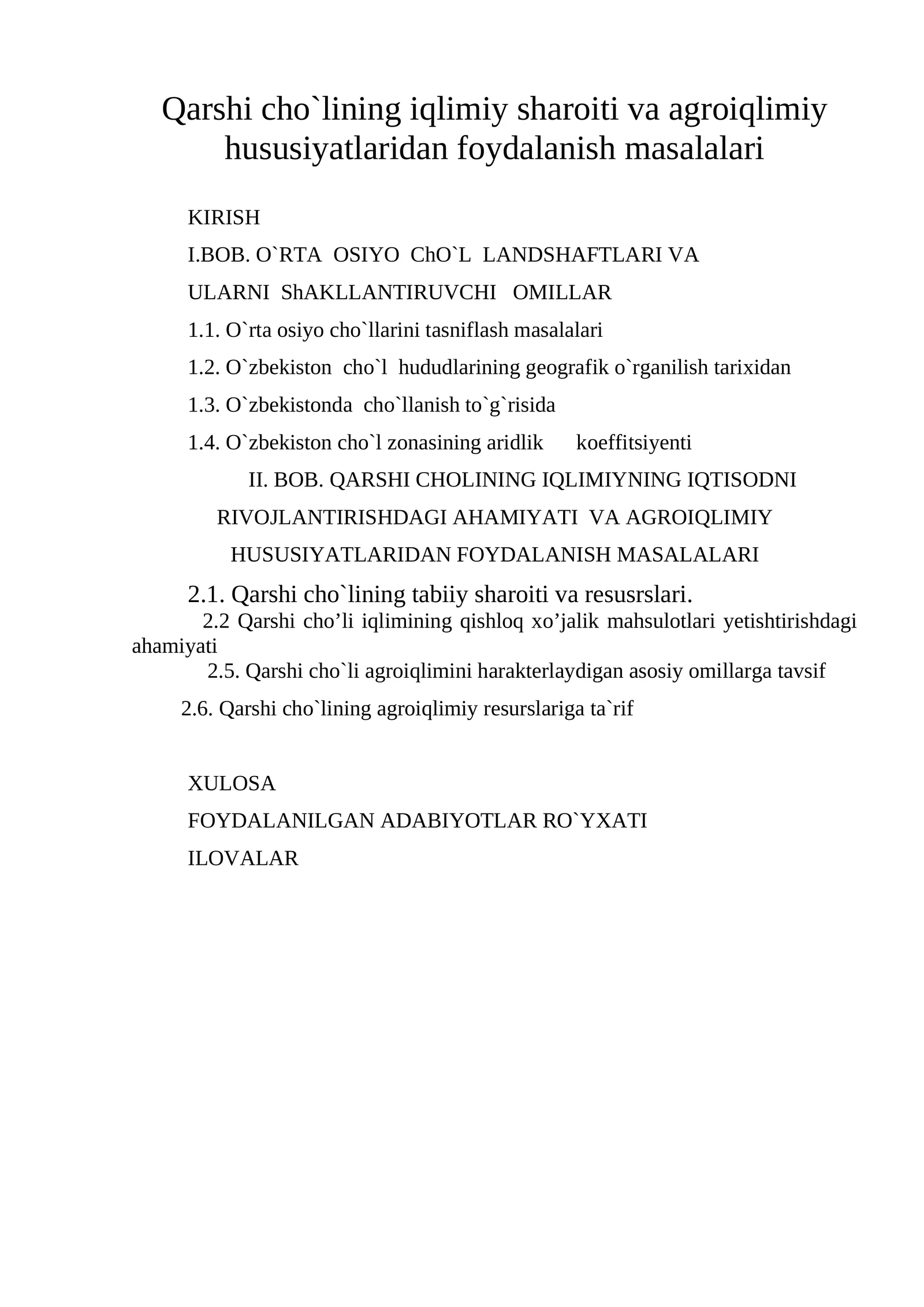 Qarshi cho`lining iqlimiy sharoiti va agroiqlimiy hususiyatlaridan foydalanish masalalari