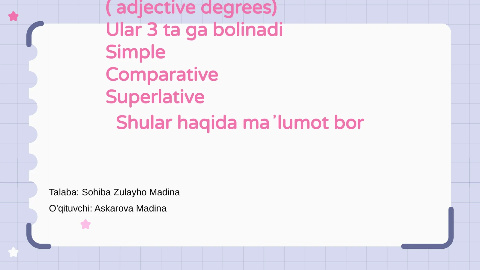 Ingliz tilidagi Sifat darajalari ( adjective degrees)