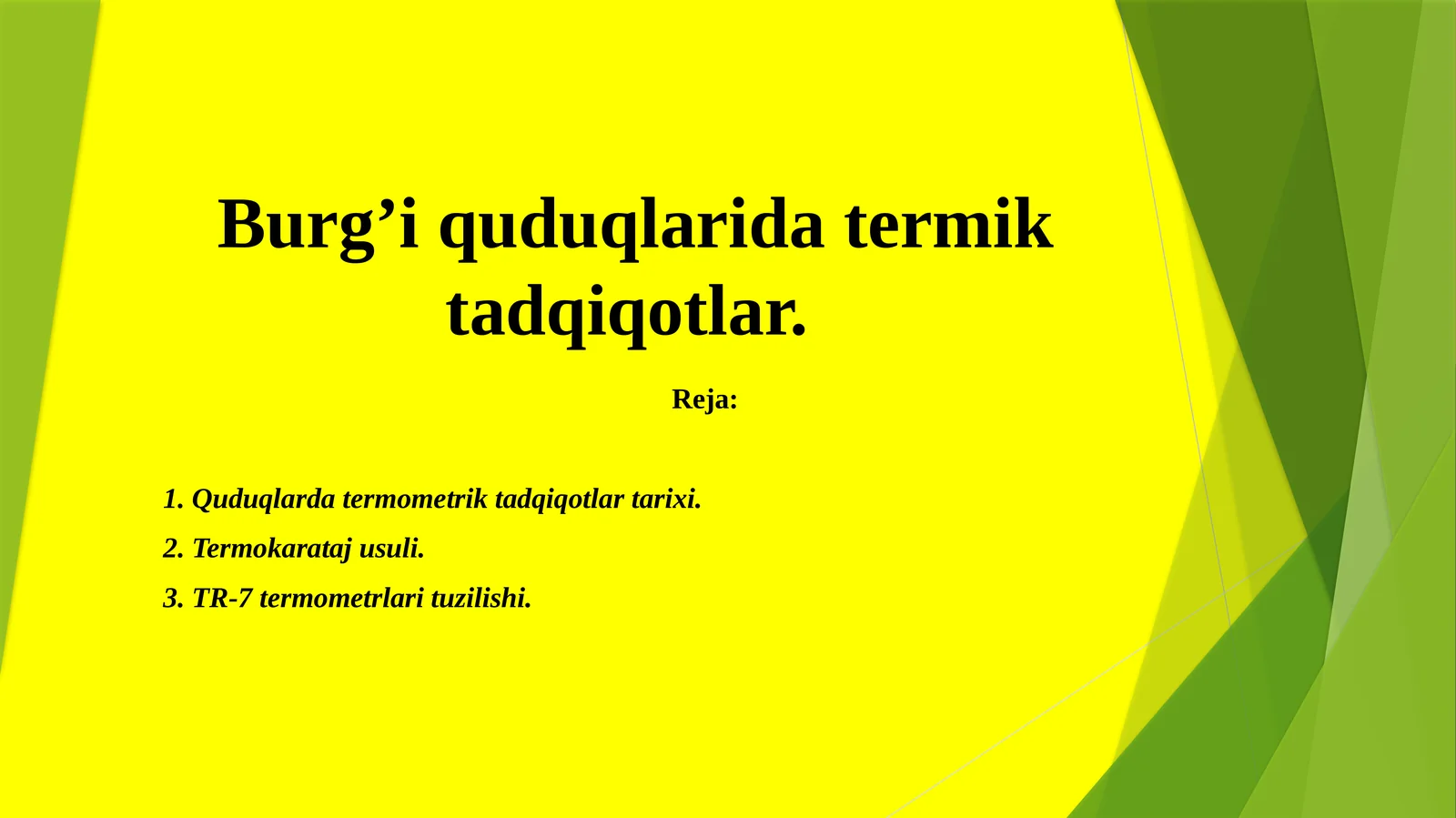 Burg’i quduqlarida termik tadqiqotlar