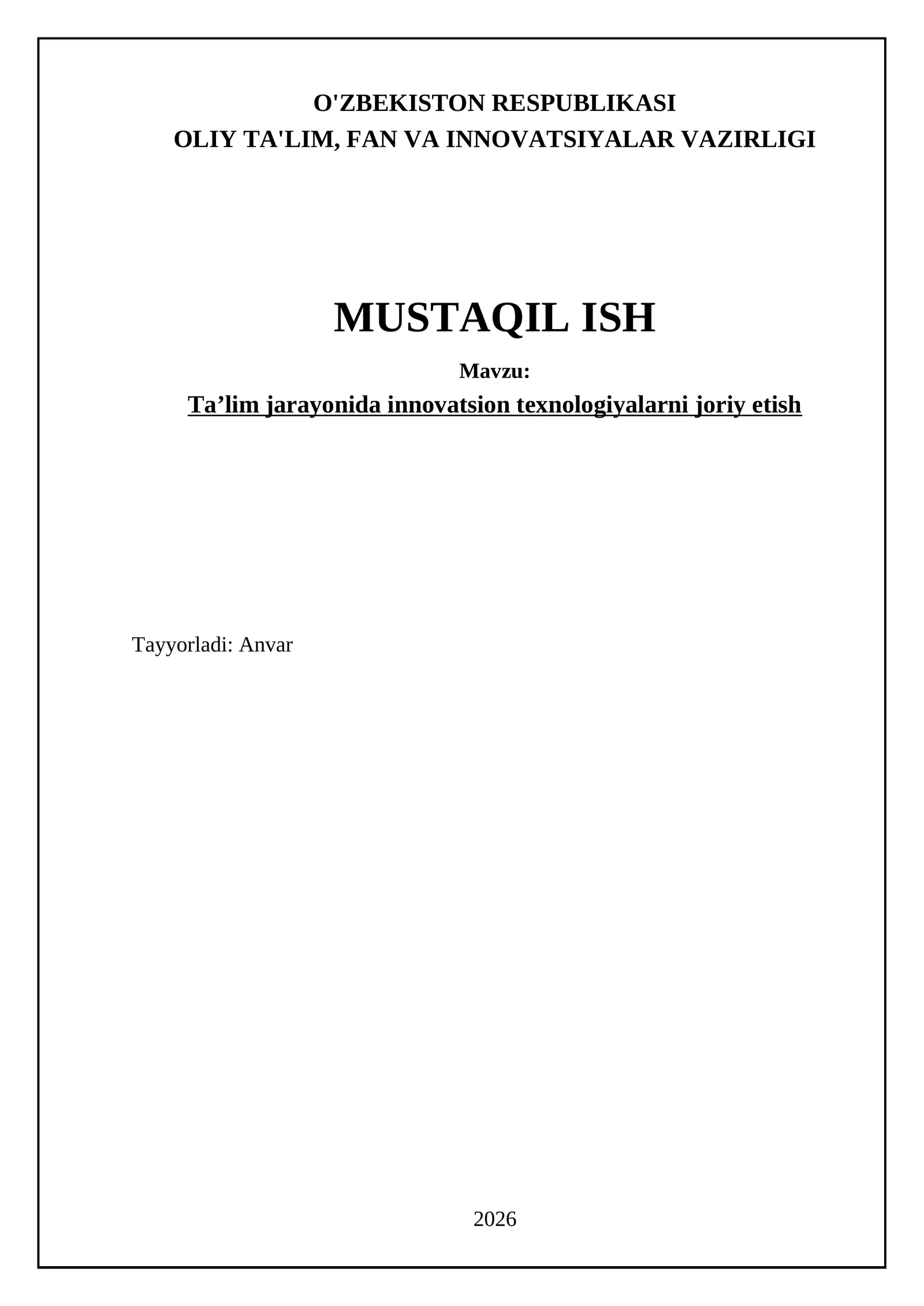 Innovatsion texnologiyalarni joriy etish yoʻllari va vositalari