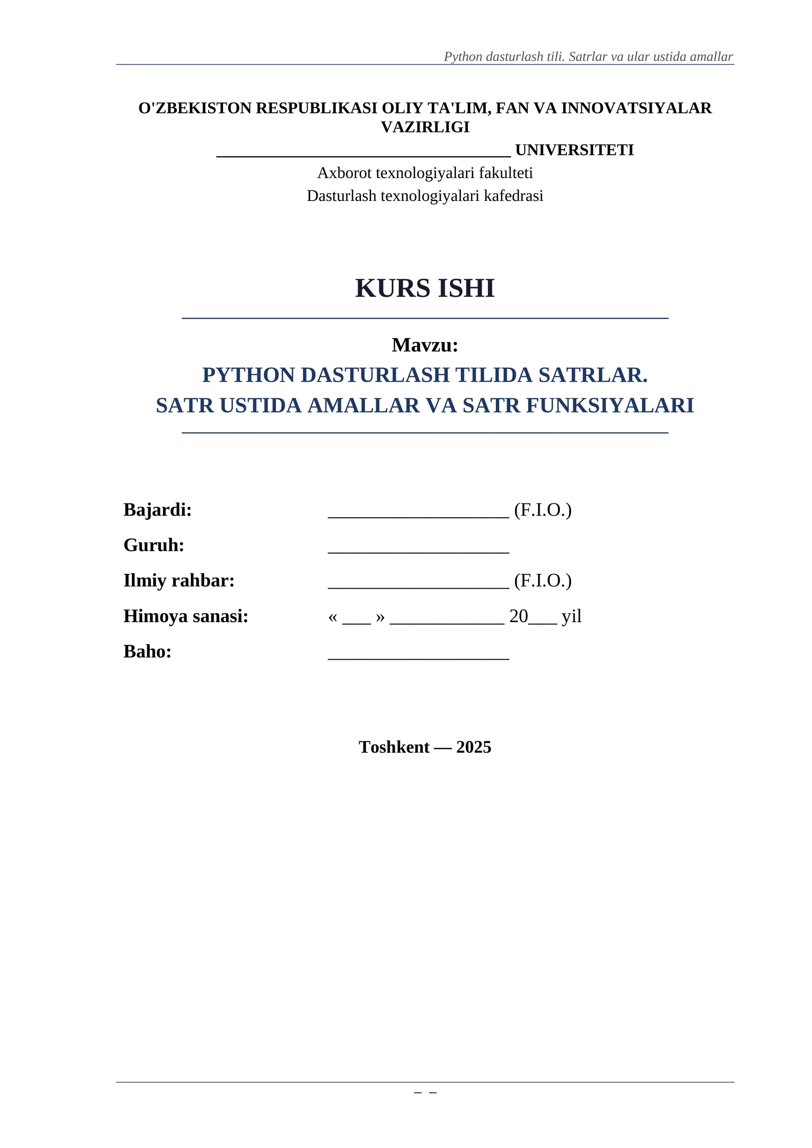 PYTHON DASTURLASH TILIDA SATRLAR. SATR USTIDA AMALLAR VA SATR FUNKSIYALARI