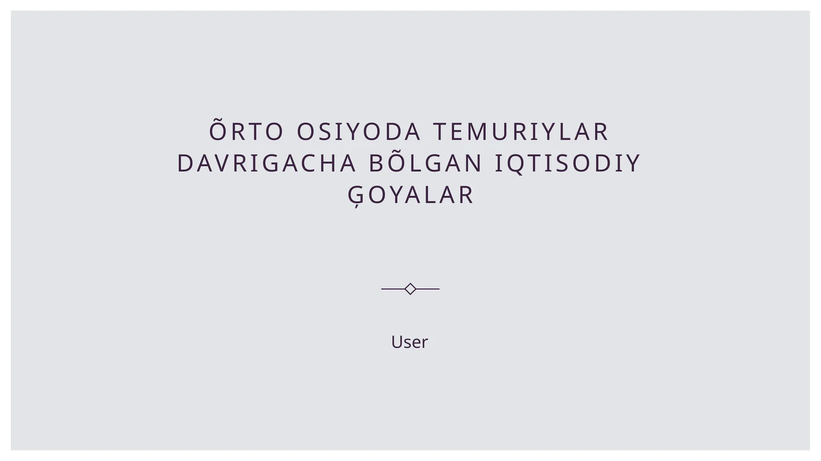Õrto osiyoda Temuriylar davrigacha bõlgan iqtisodiy ģoyalar