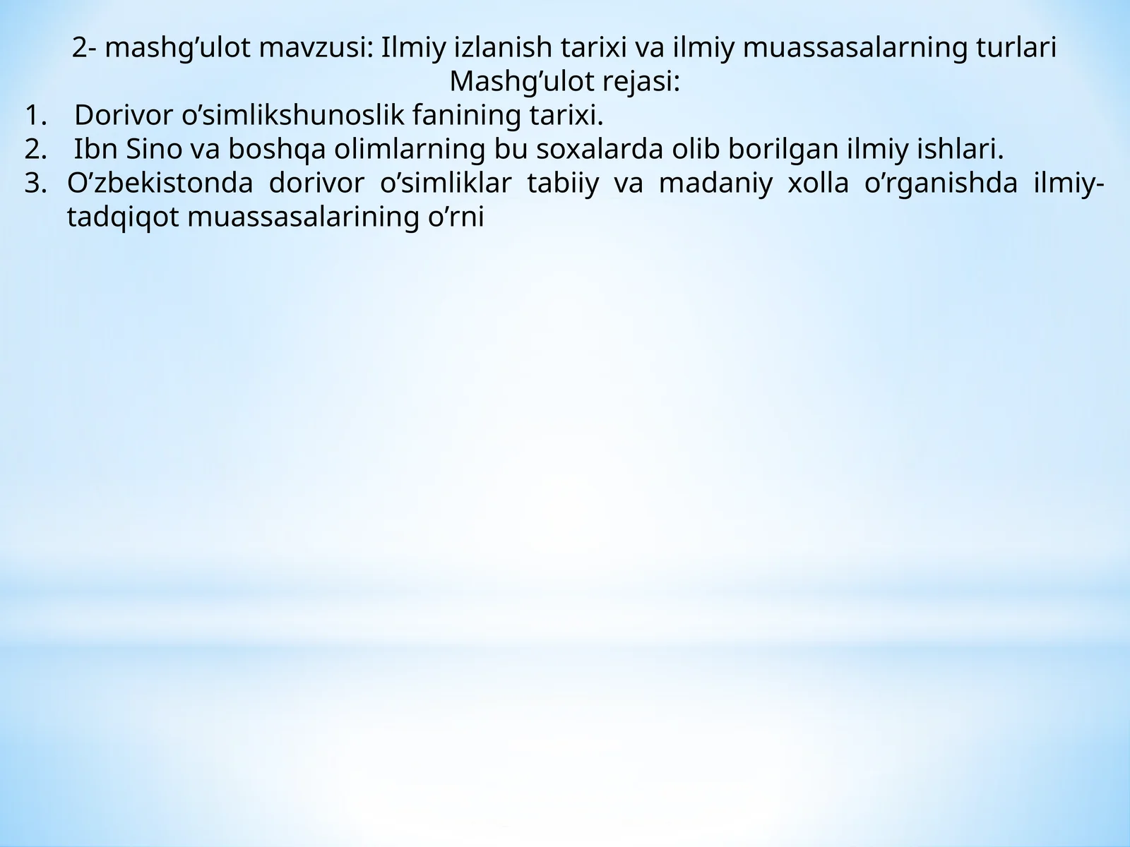 Dorivor o’simlikshunoslik fanining tarixi
