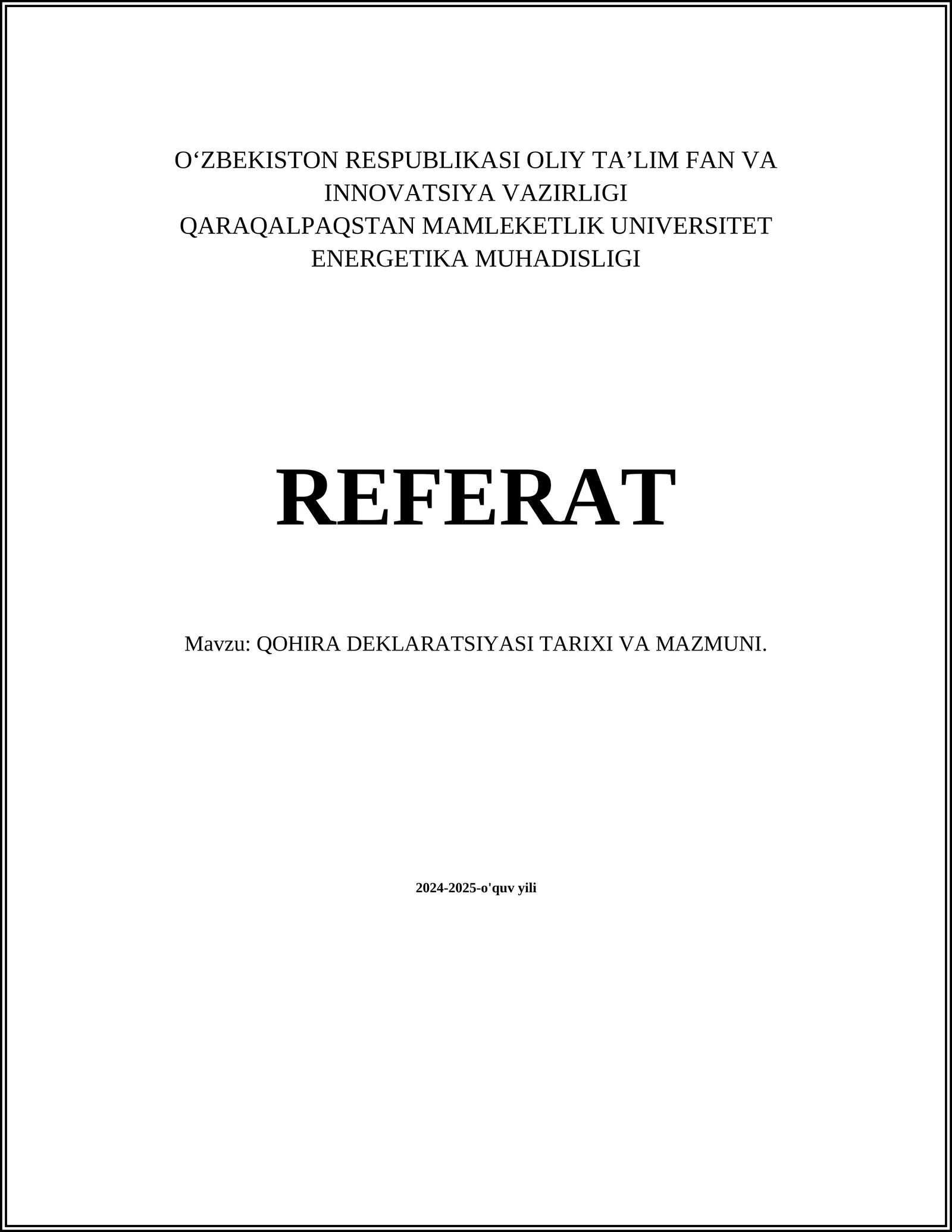 QOHIRA DEKLARATSIYASI TARIXI VA MAZMUNI