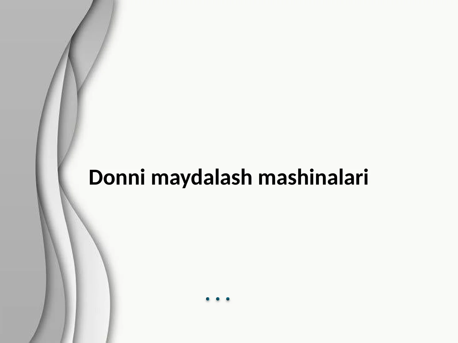 Donni maydalash mashinalari