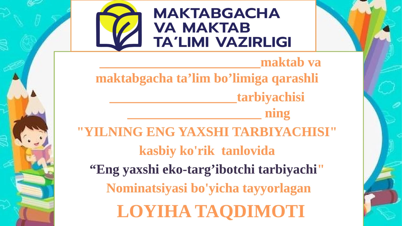 Maktabgacha ta`limda ekologik ta’limning ahamiyati