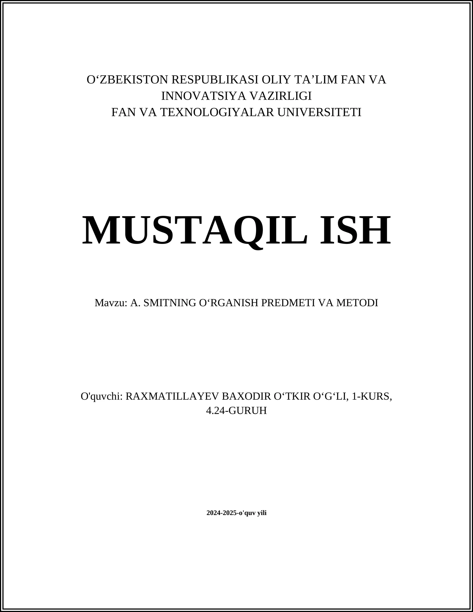 A. SMITNING OʻRGANISH PREDMETI VA METODI