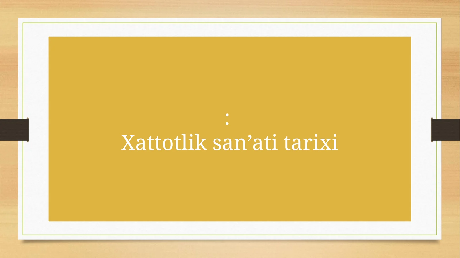 Xattotlik san’ati tarixi