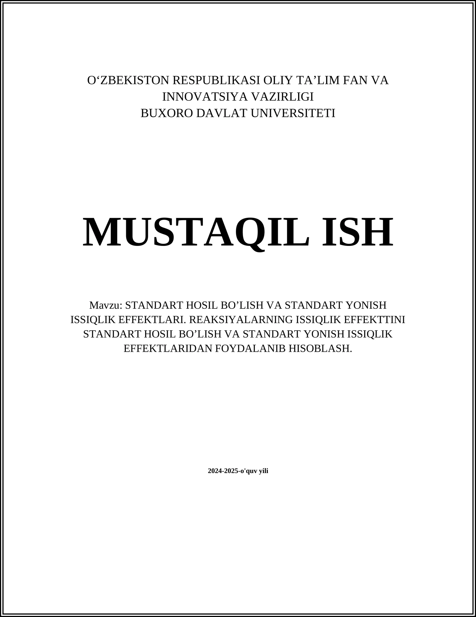 STANDART HOSIL BO’LISH VA STANDART YONISH ISSIQLIK EFFEKTLARI