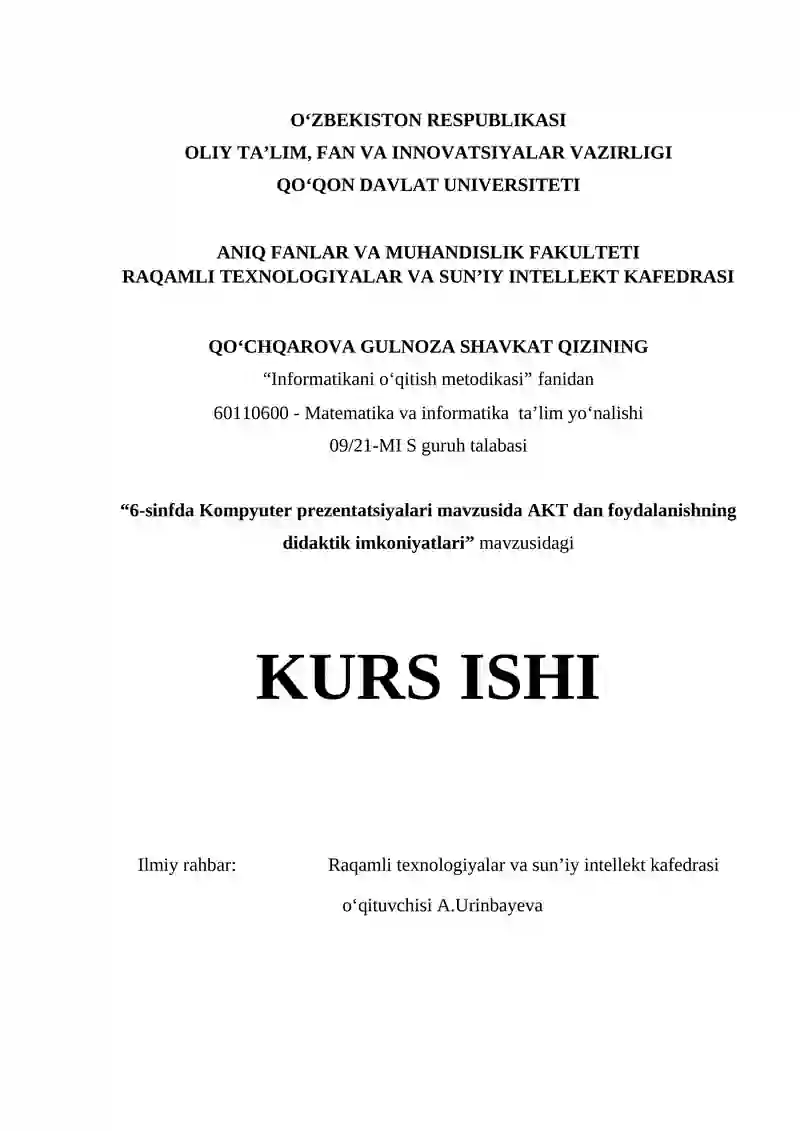 6-sinfda Kompyuter prezentatsiyalari mavzusida AKT dan foydalanishning didaktik imkoniyatlari