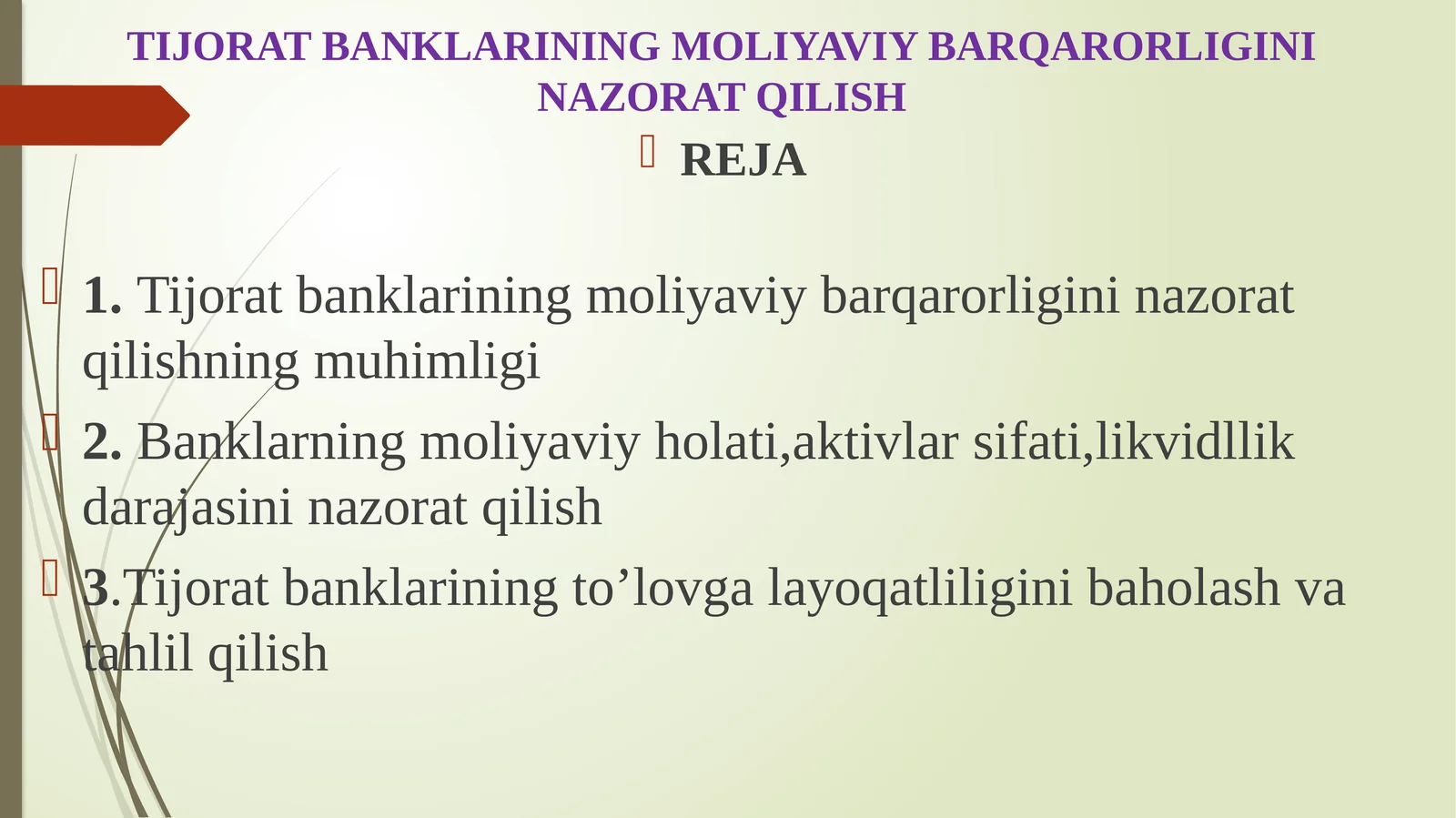 TIJORAT BANKLARINING MOLIYAVIY BARQARORLIGINI NAZORAT QILISH