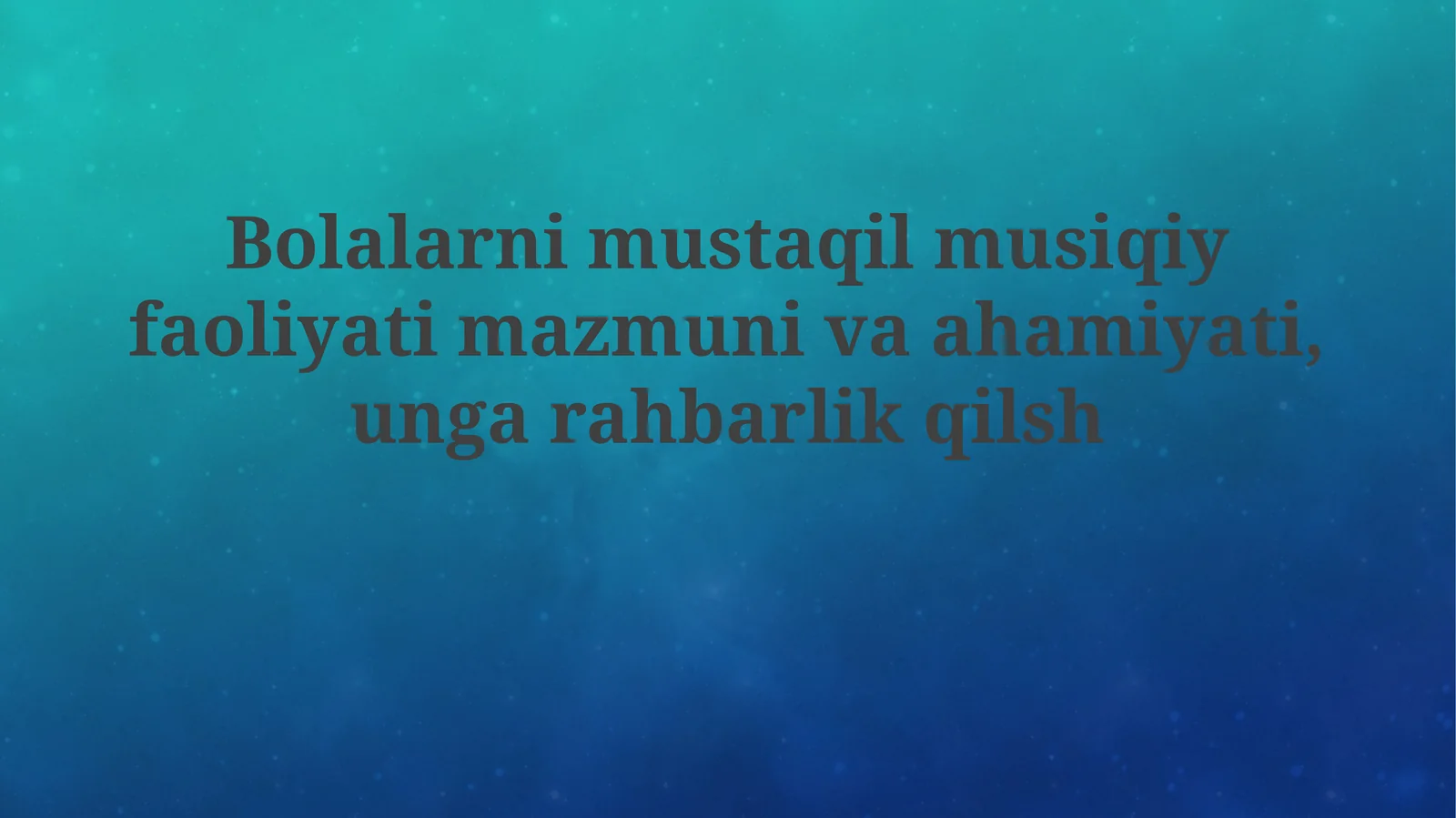 Bolalarning mustaqil musiqiy faoliyati: Mazmun, ahamiyat va turlari