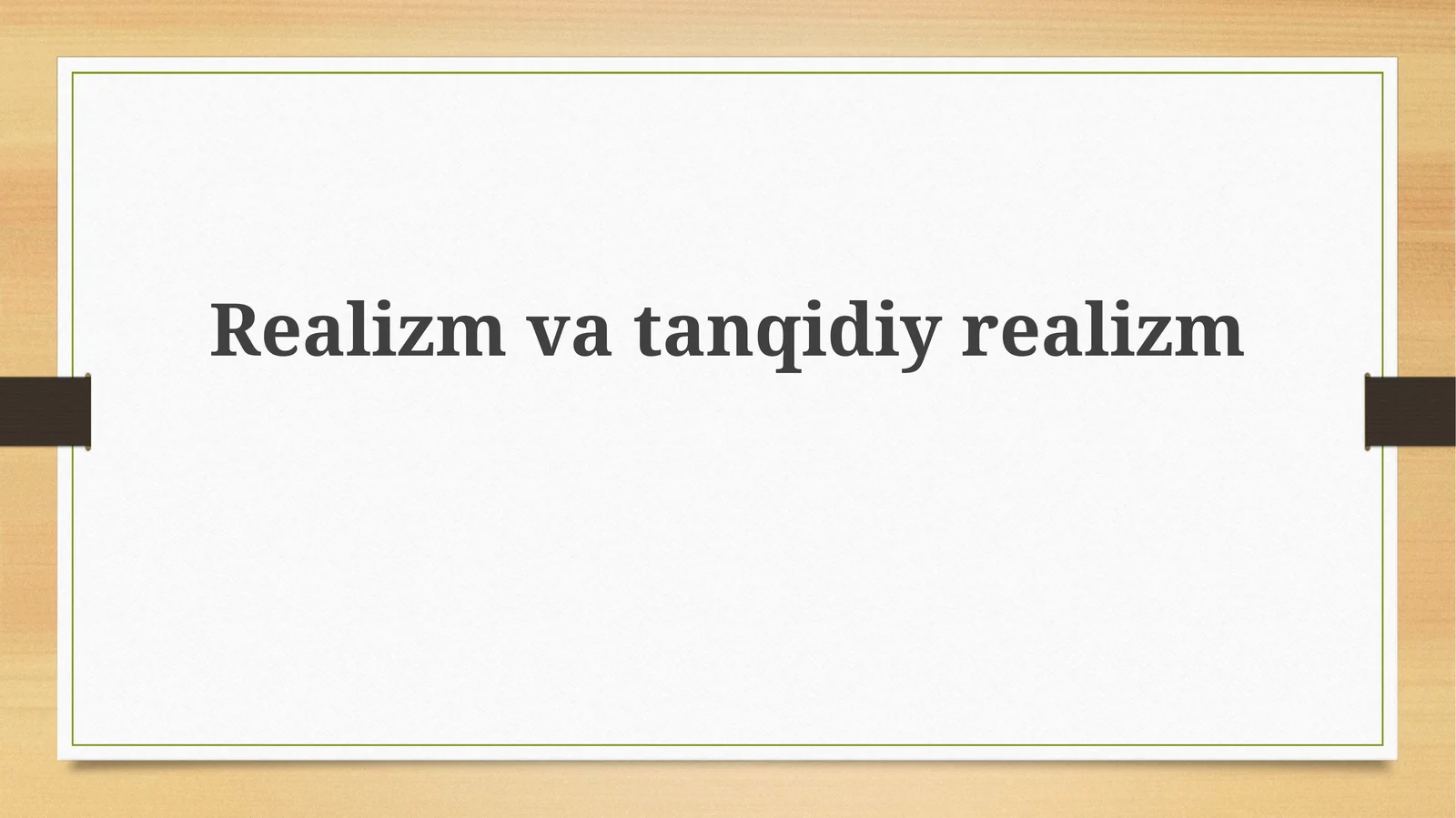 Realizm va Tanqidiy Realizm