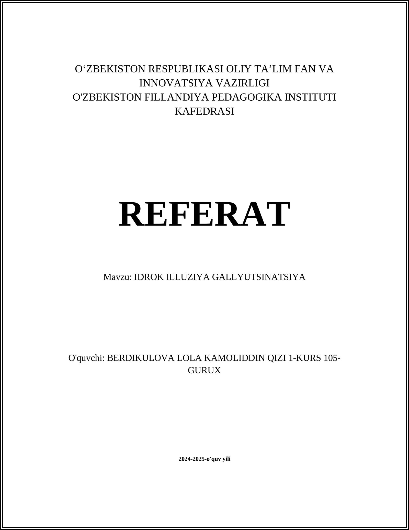 IDROK ILLUZIYA GALLYUTSINATSIYA