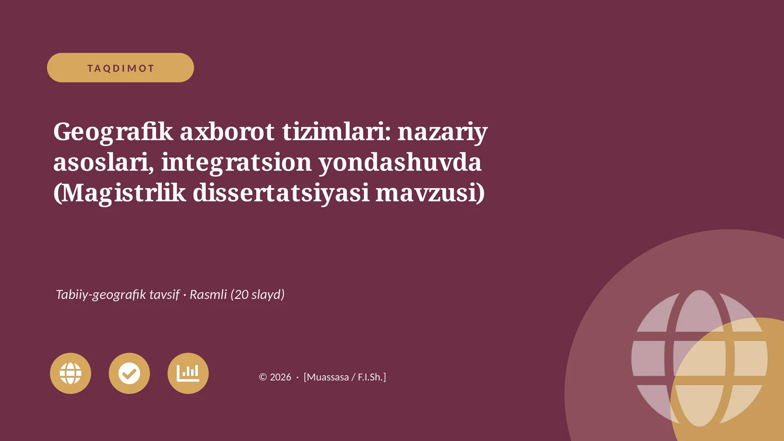 Geografik axborot tizimlari: nazariy asoslari, integratsion yondashuvda (Magistrlik dissertatsiyasi mavzusi)