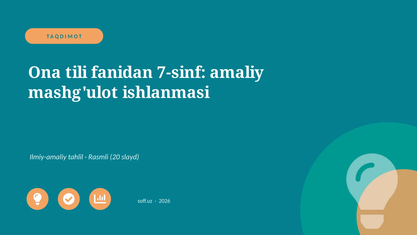 Ona tili fanidan 7-sinf: amaliy mashg'ulot ishlanmasi