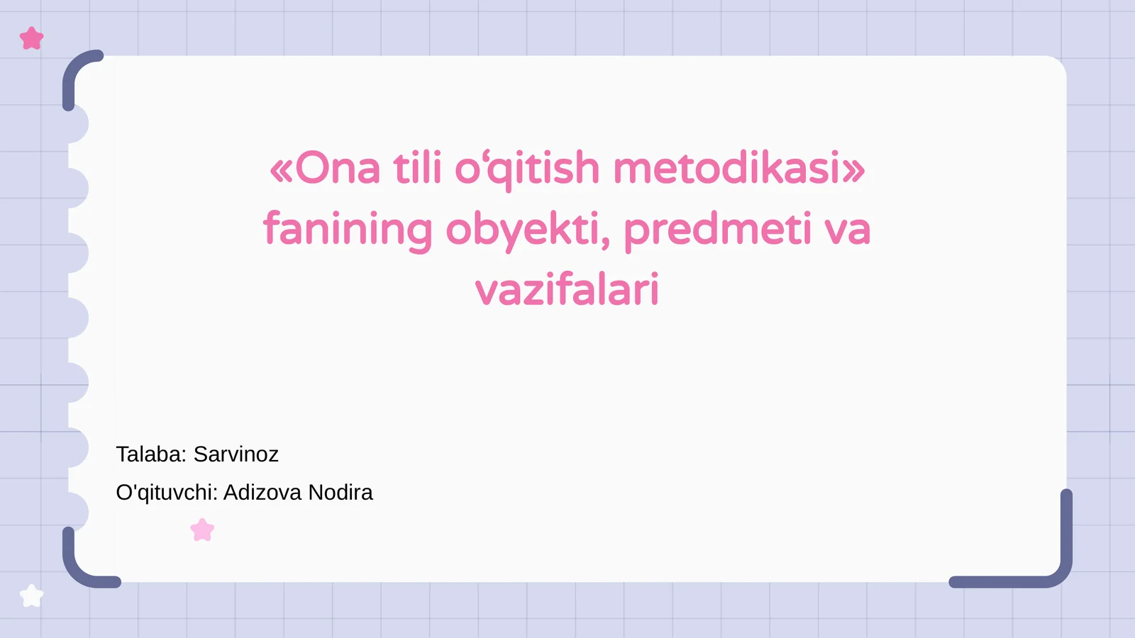 Ona tili o‘qitish metodikasi