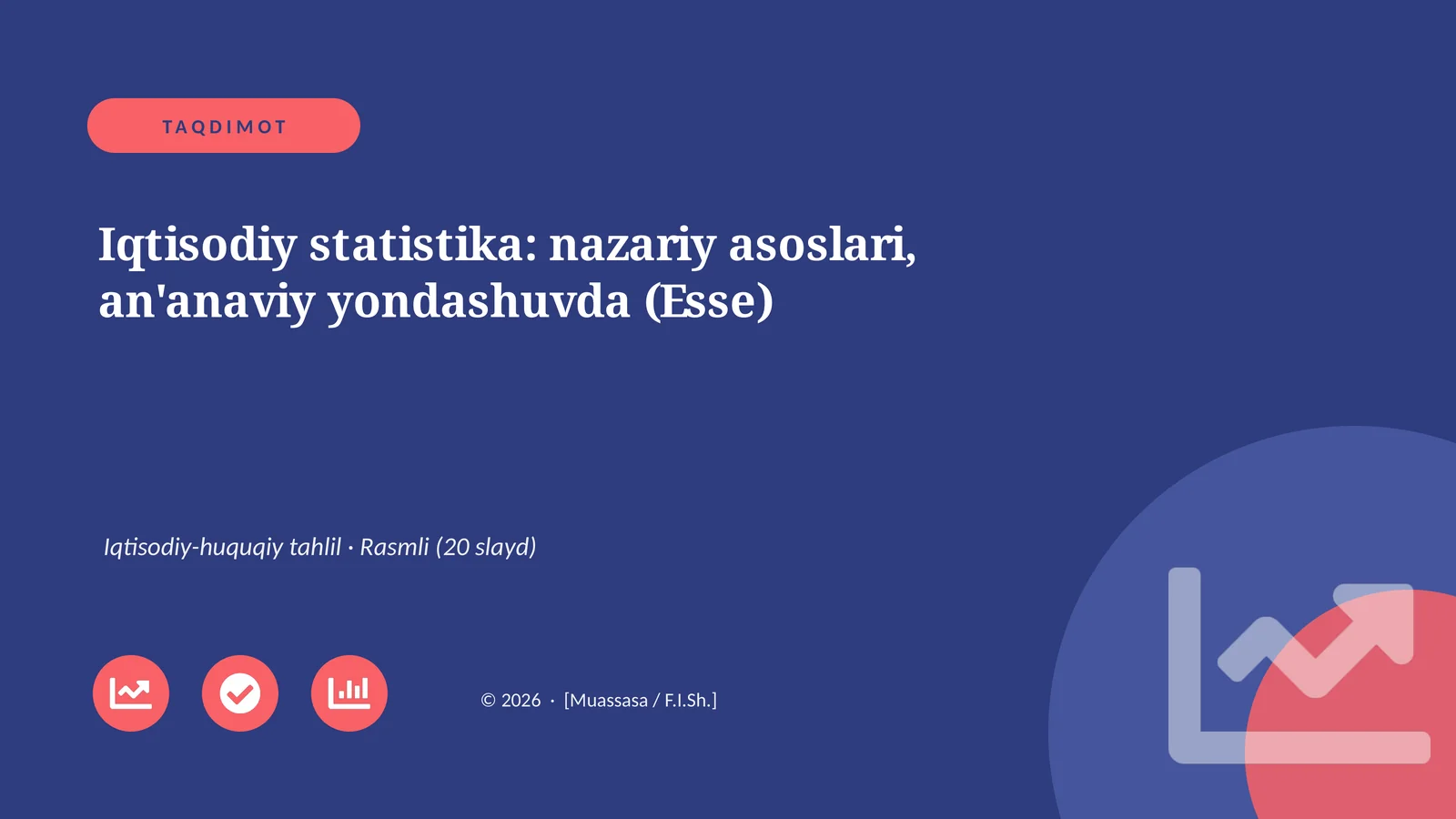 Iqtisodiy statistika: nazariy asoslari, an'anaviy yondashuvda (Esse)
