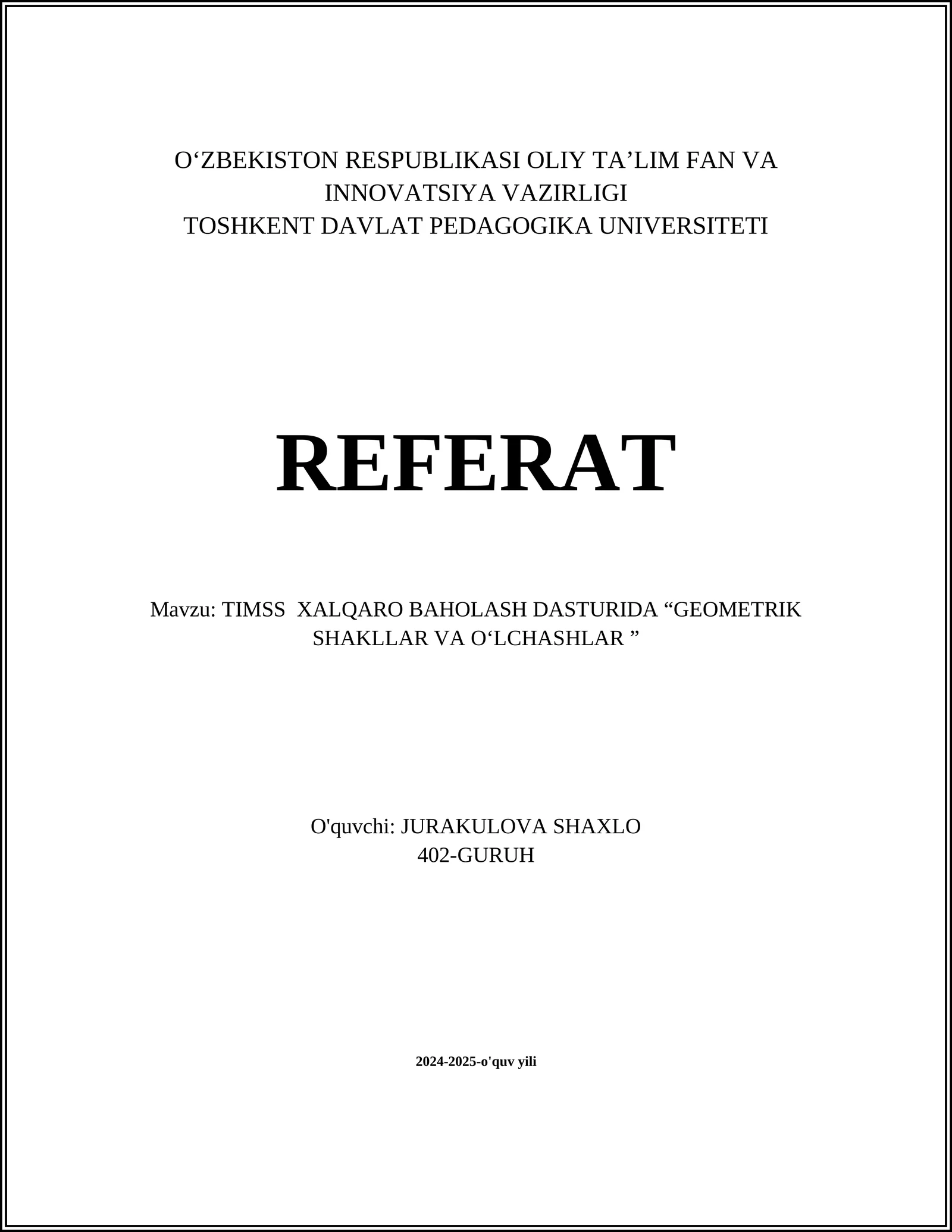 TIMSS XALQARO BAHOLASH DASTURIDA “GEOMETRIK SHAKLLAR VA O‘LCHASHLAR”