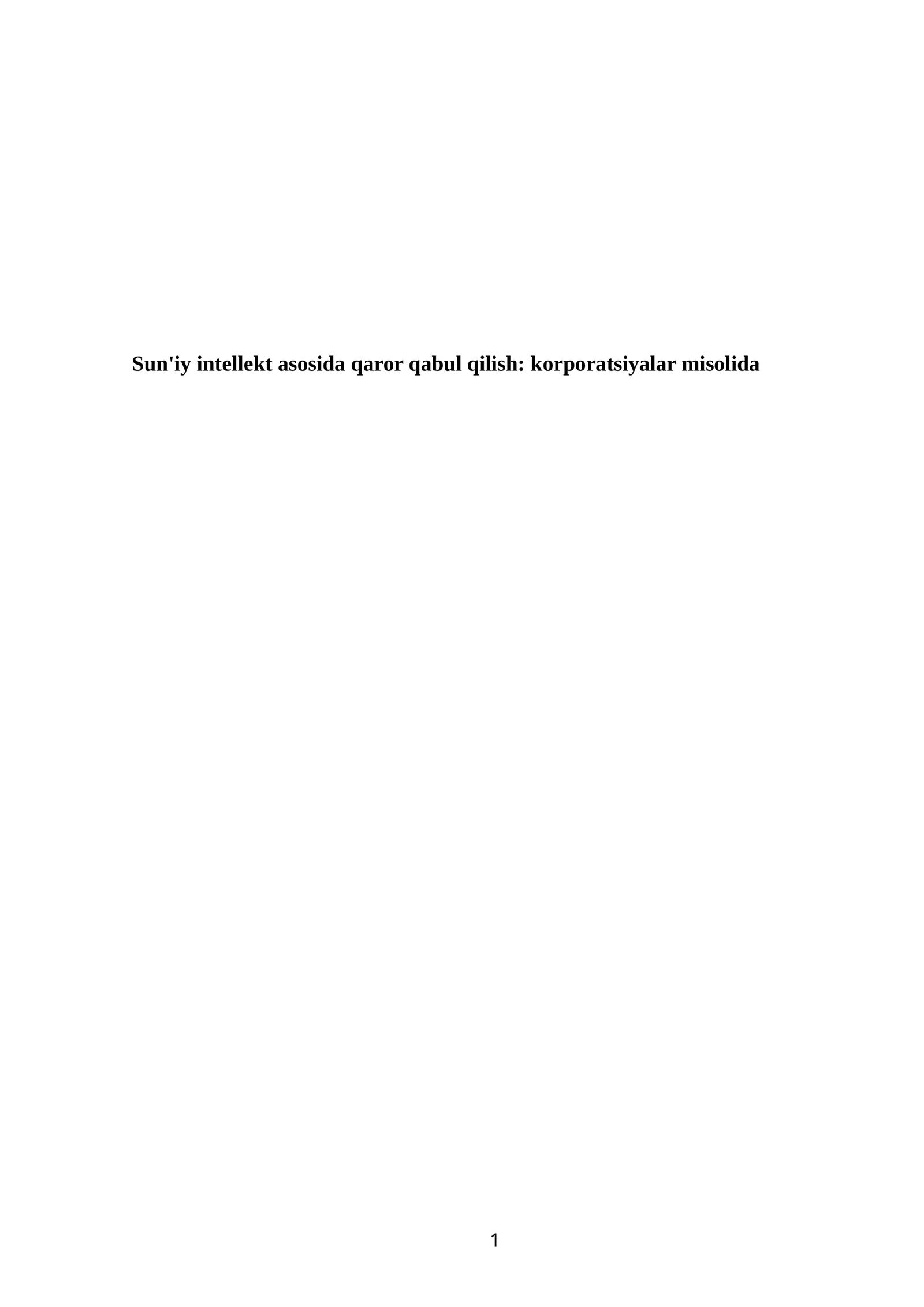 Suniy intellekt asosida qaror qabul qilish :Korporatsiyalar misolida