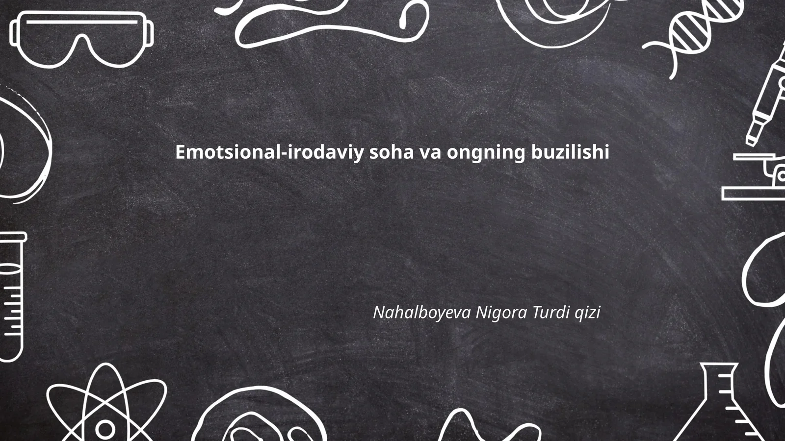 Emotsional-irodaviy soha va ongning buzilishi
