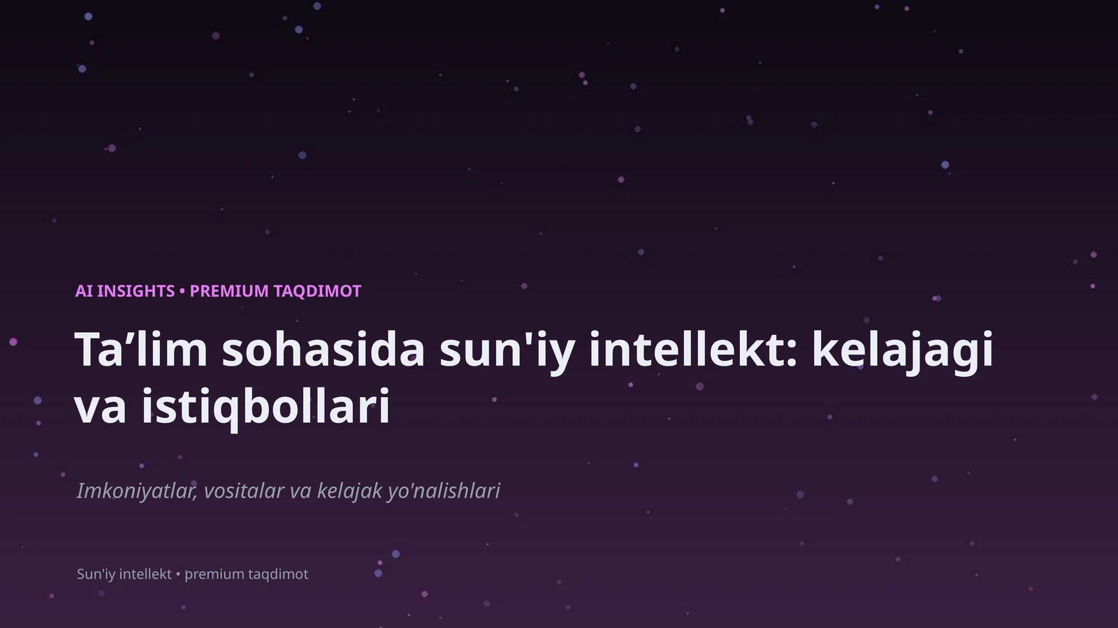 Sun'iy Intellekt va Taʼlim