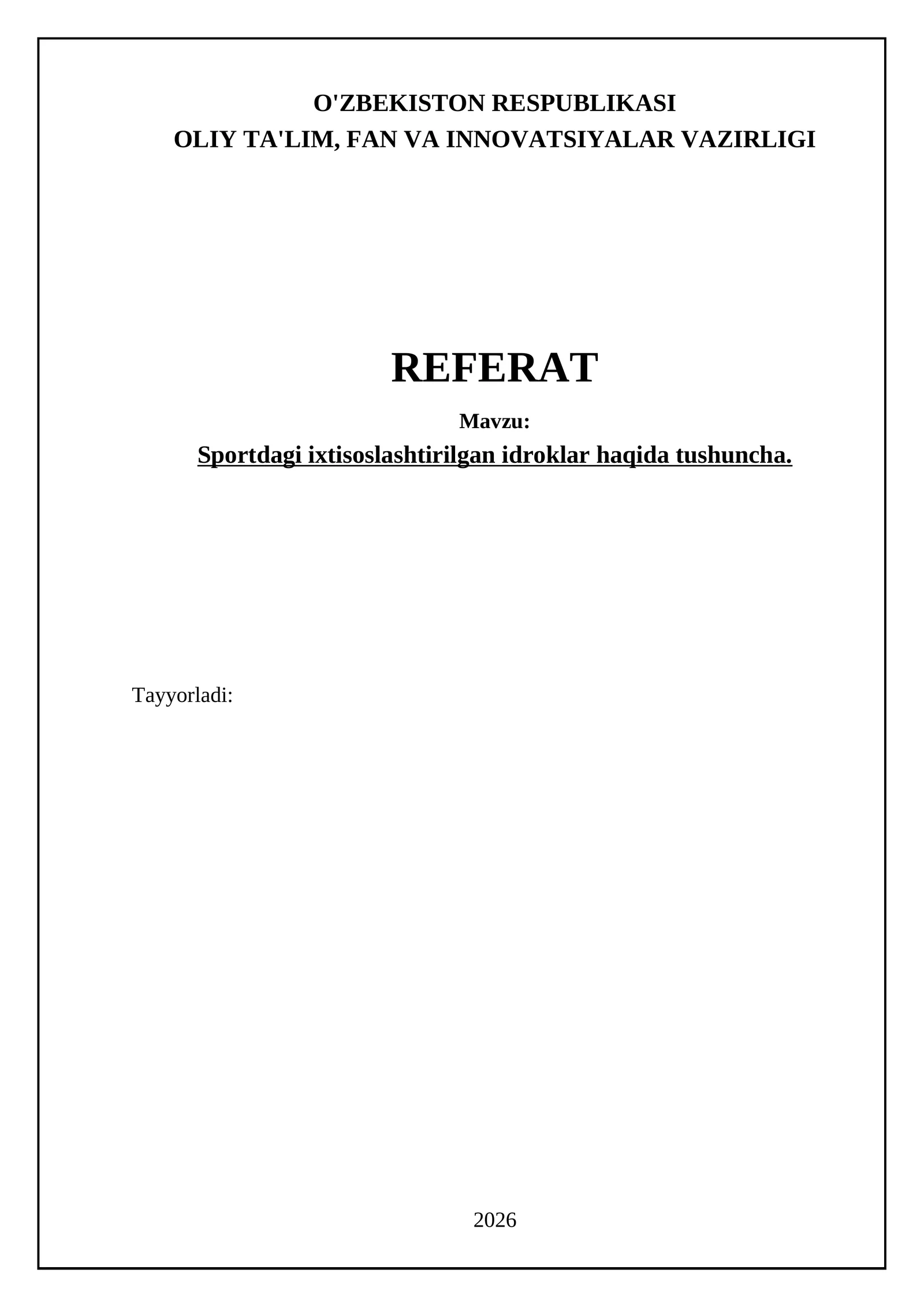 Sportdagi ixtisoslashtirilgan idroklar haqida tushuncha