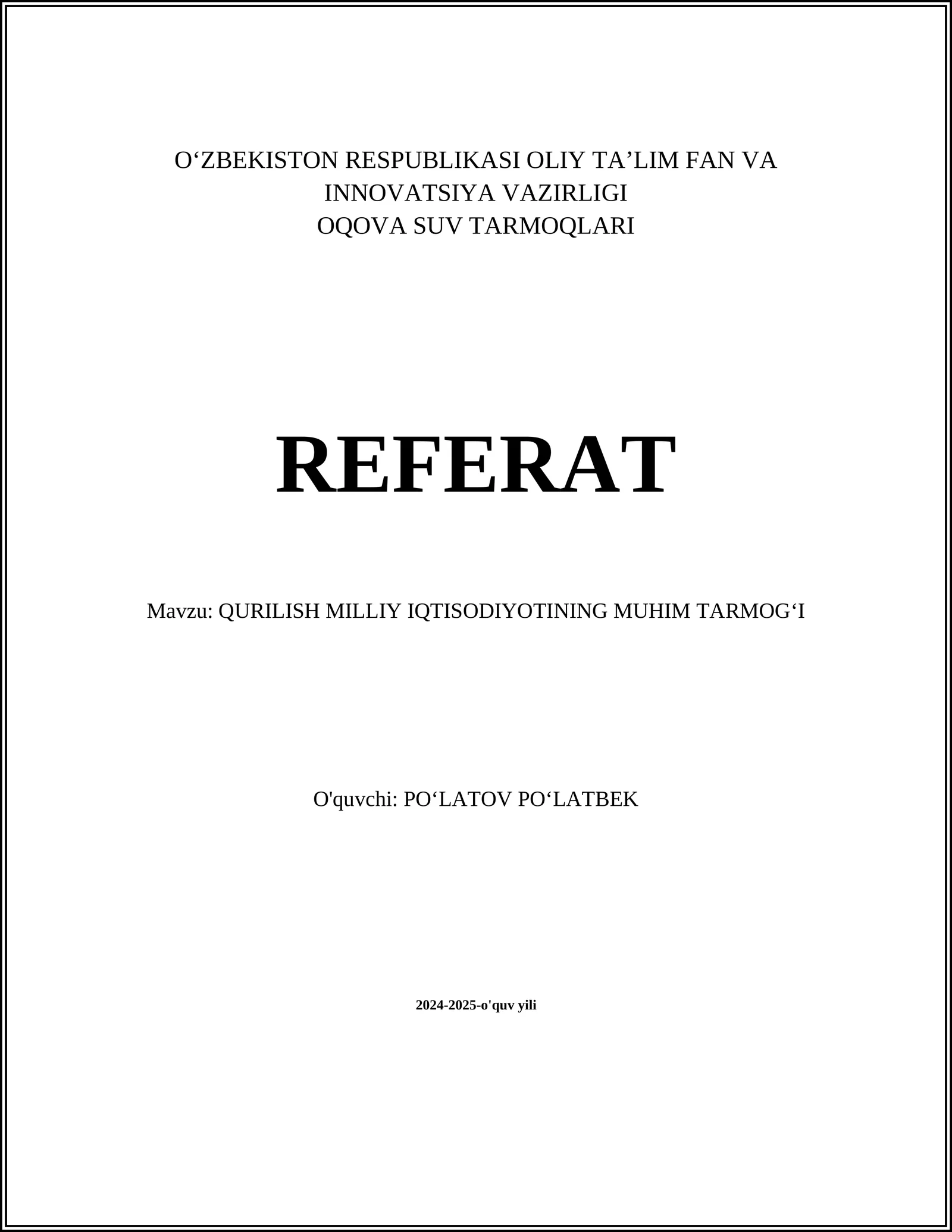 QURILISH MILLIY IQTISODIYOTINING MUHIM TARMOGʻI