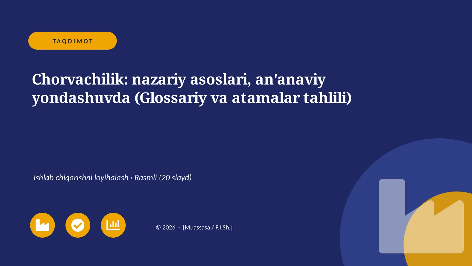 Chorvachilik: nazariy asoslari, an'anaviy yondashuvda (Glossariy va atamalar tahlili)