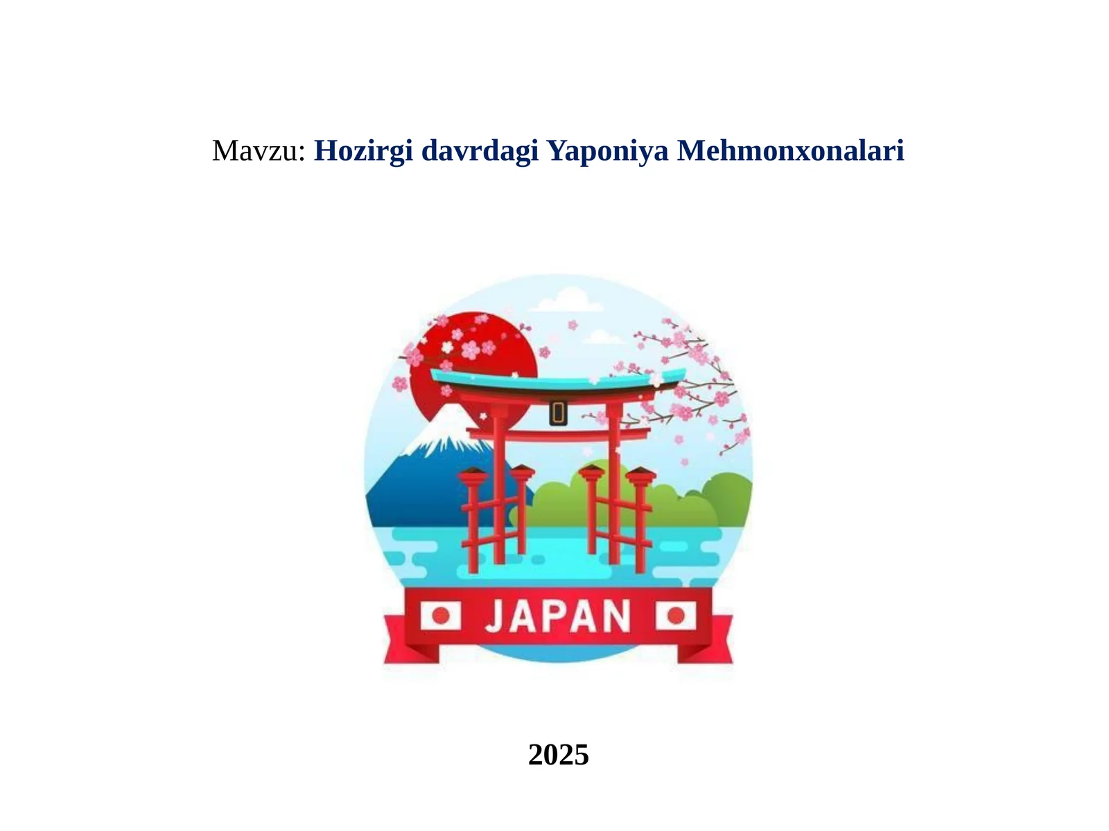 Hozirgi davrda gi Yaponiya Mehmonxonalari