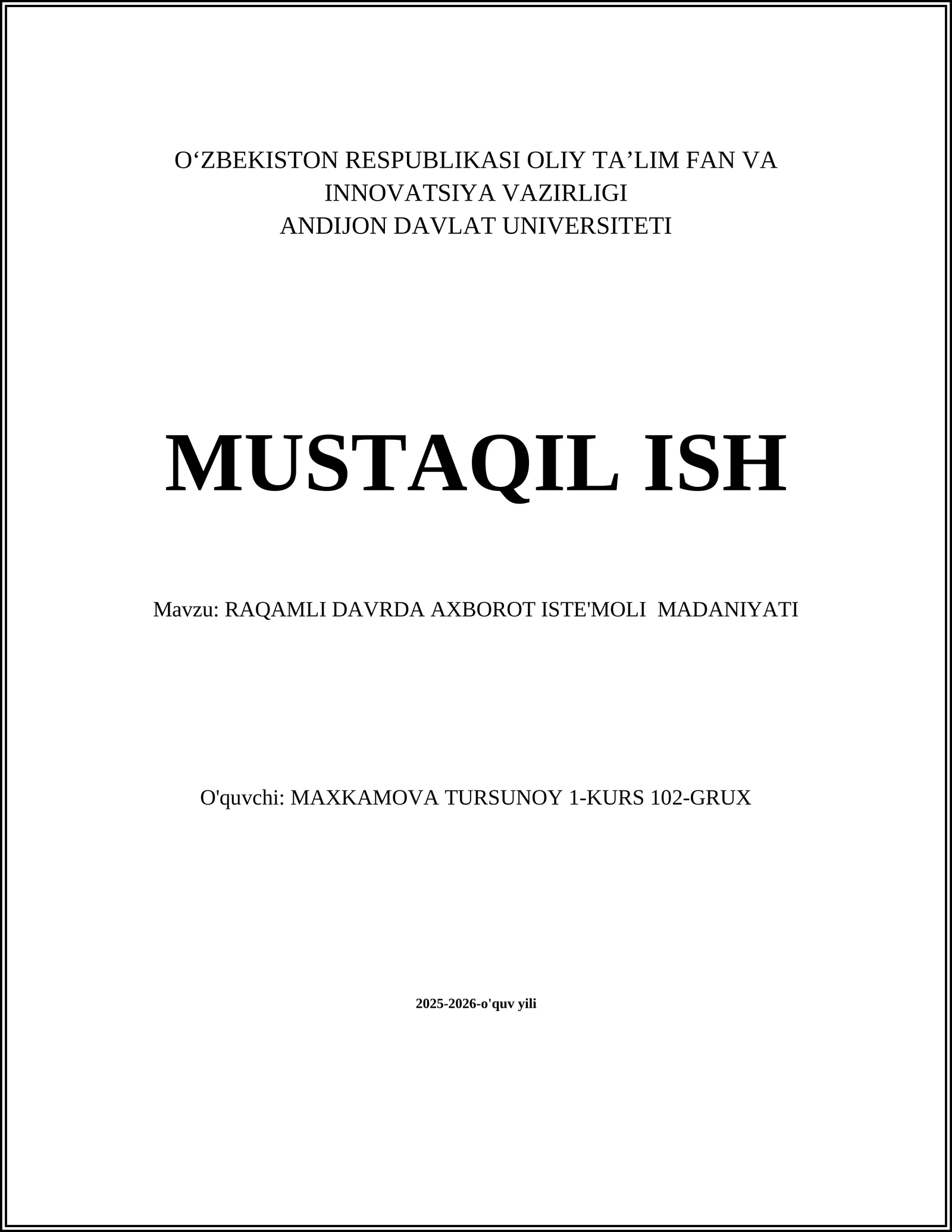 RAQAMLI DAVRDA AXBOROT ISTE'MOLI MADANIYATI