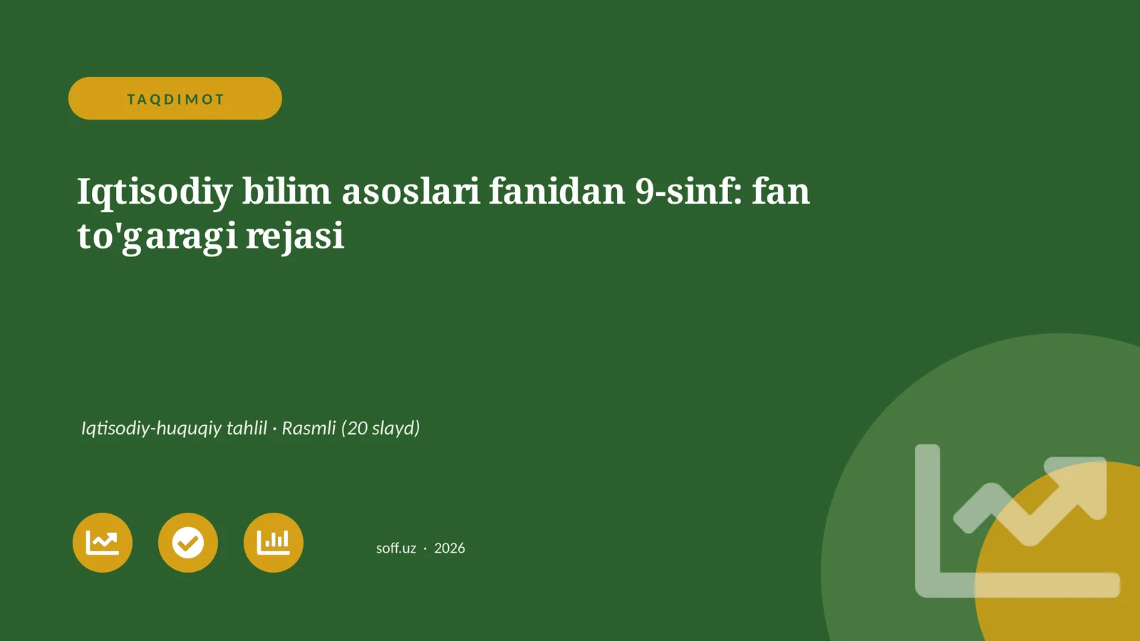 Iqtisodiy bilim asoslari fanidan 9-sinf: fan to'garagi rejasi