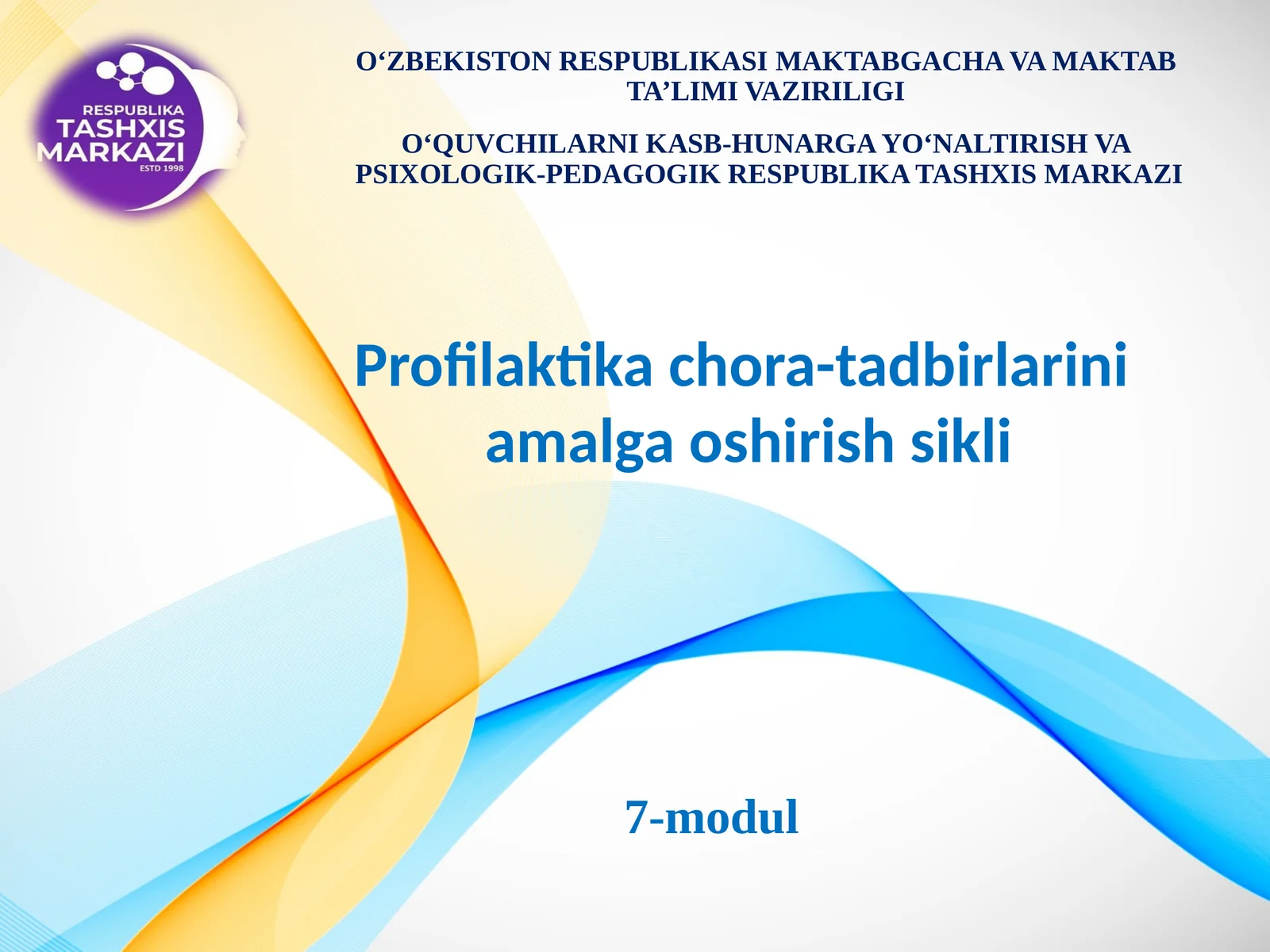 Profilaktikachora-tadbirlarini amalgaoshirish sikli