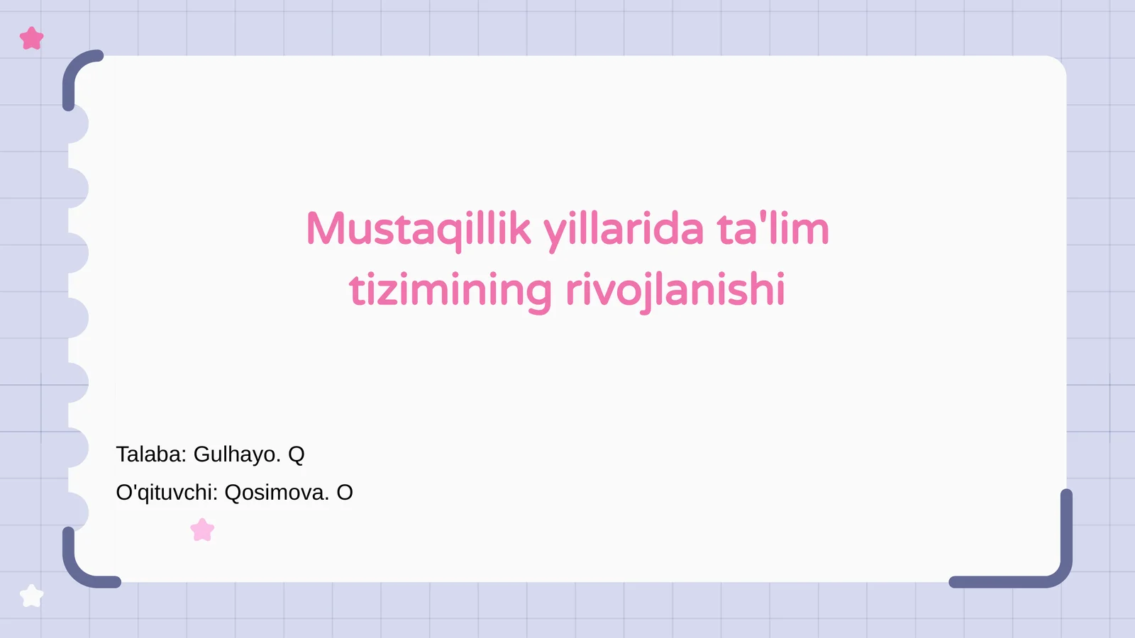 Mustaqillik yillarida ta'lim tizimining rivojlanishi
