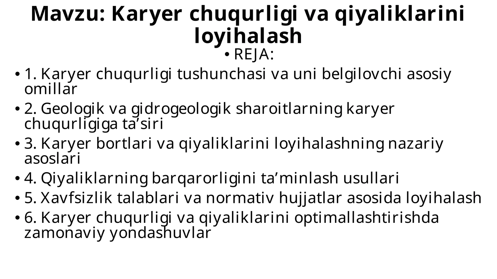 Karyer chuqurligi va qiyaliklarini loyihalash