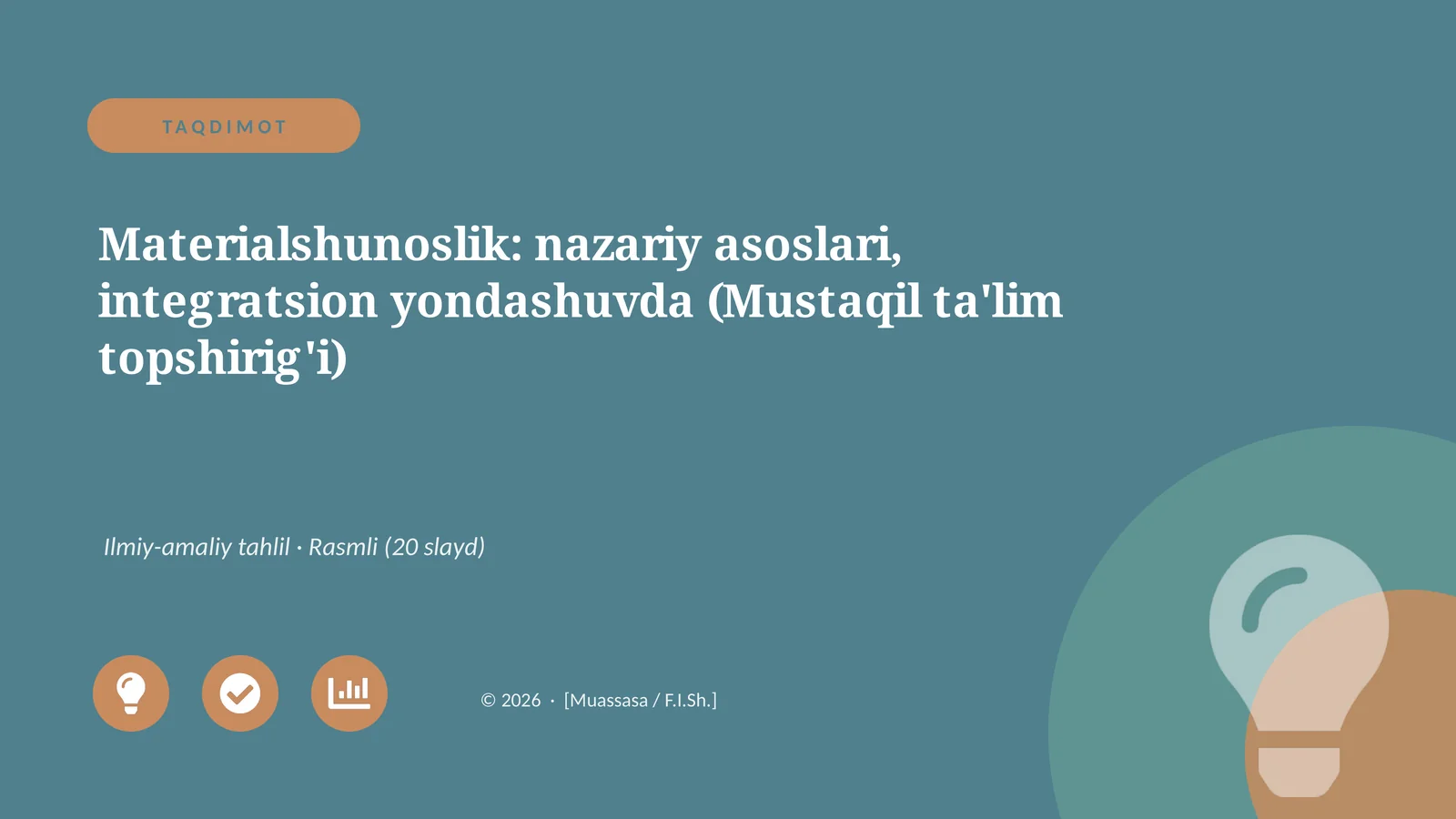 Materialshunoslik: nazariy asoslari, integratsion yondashuvda (Mustaqil ta'lim topshirig'i)