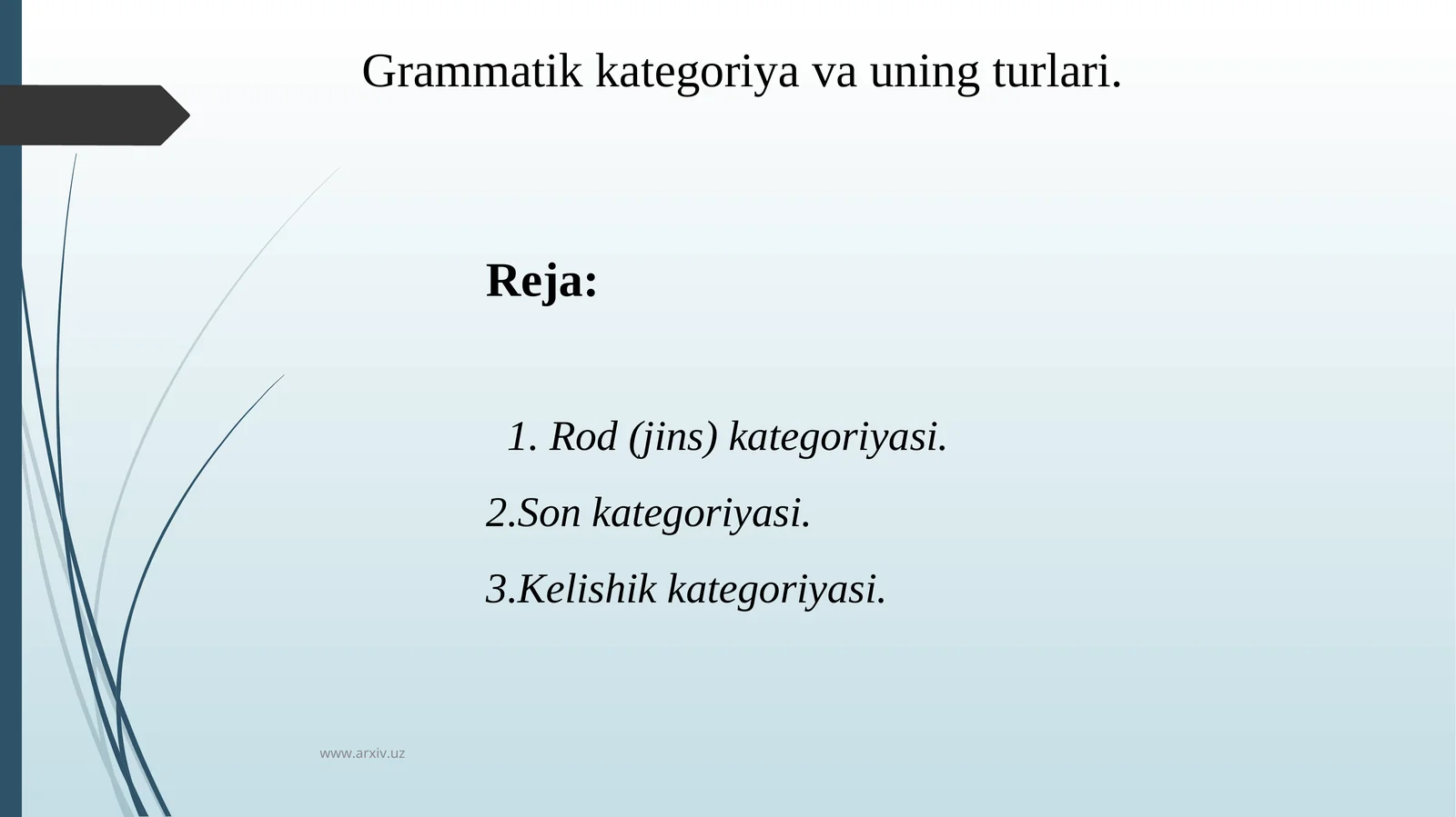Grammatik kategoriya va uning turlari