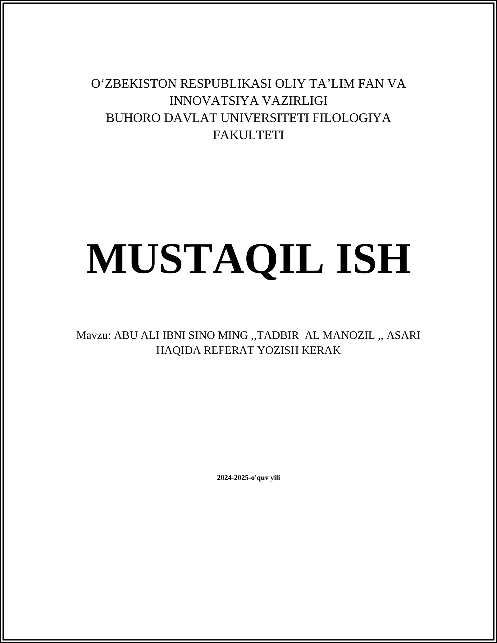 ABU ALI IBNI SINO MING,,TADBIR AL MANOZIL,, ASARI HAQIDA REFERAT YOZISH KERAK