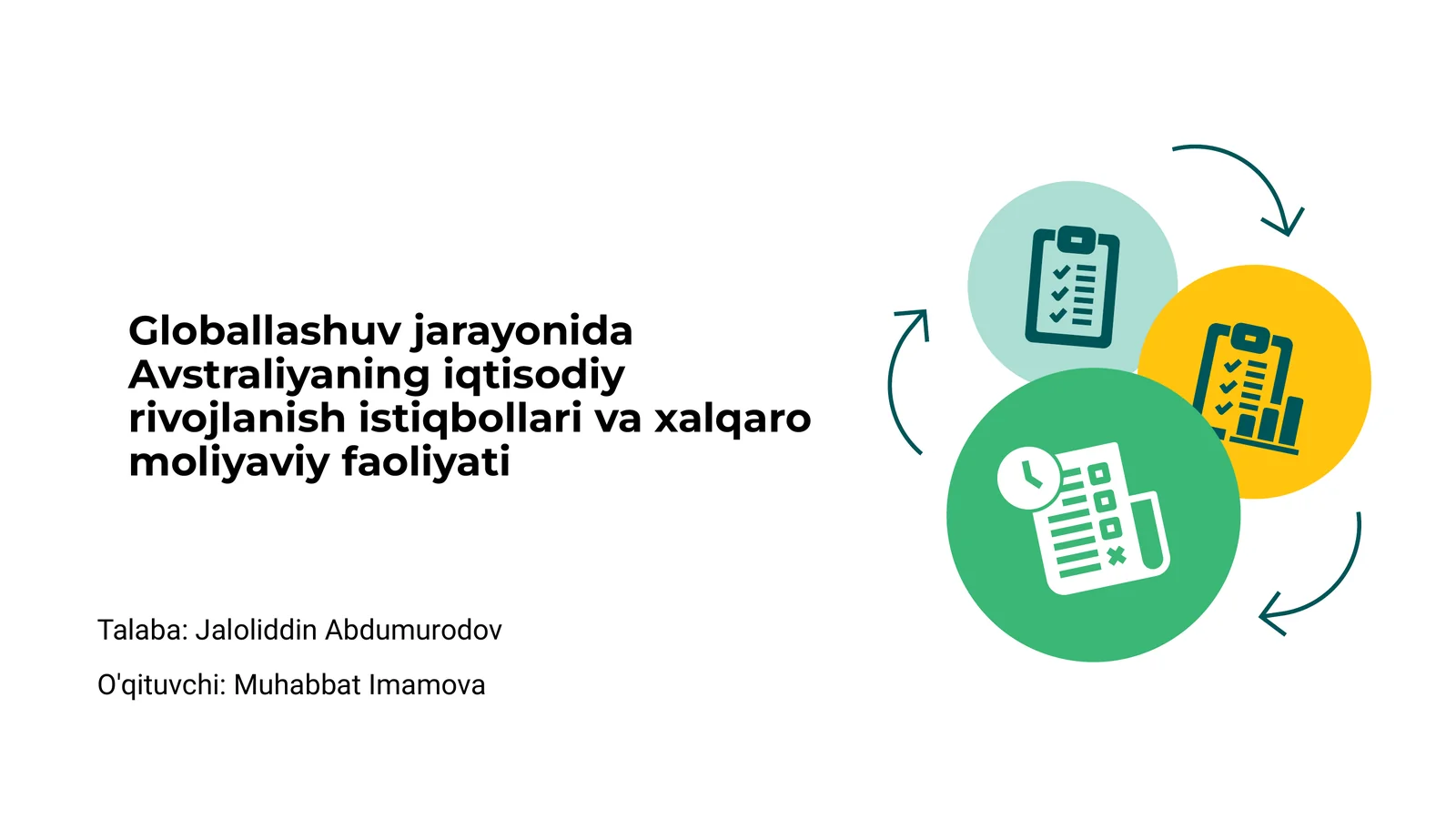 Avstraliyaning iqtisodiy rivojlanish istiqbollari va xalqaro moliyaviy faoliyati