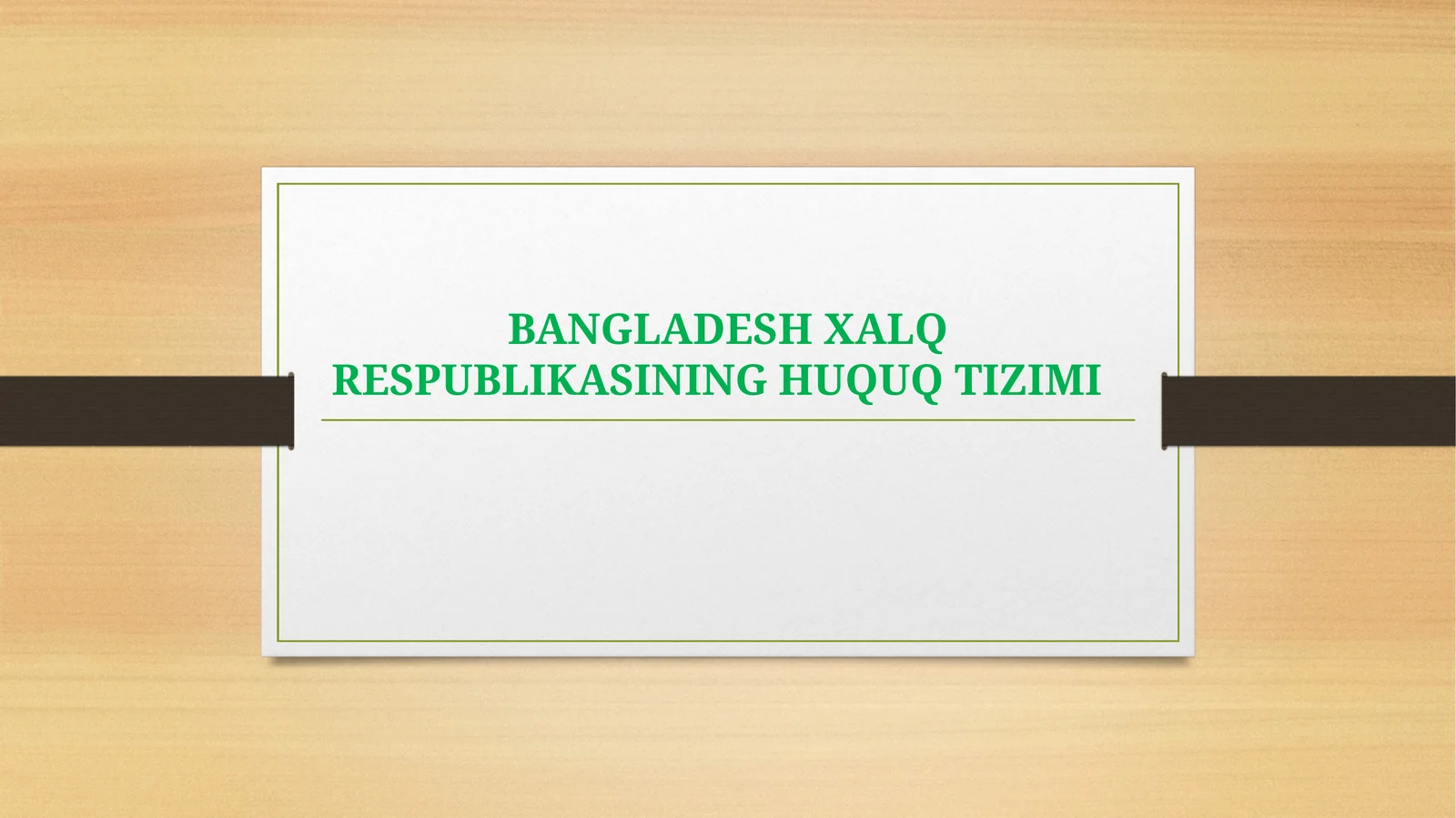 BANGLADESH XALQ RESPUBLIKASINING HUQUQ TIZIMI KONSTITUTSIYASI