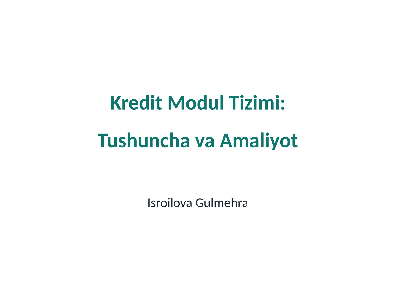 Kredit Modul Tizimi: Tushuncha va Amaliyot