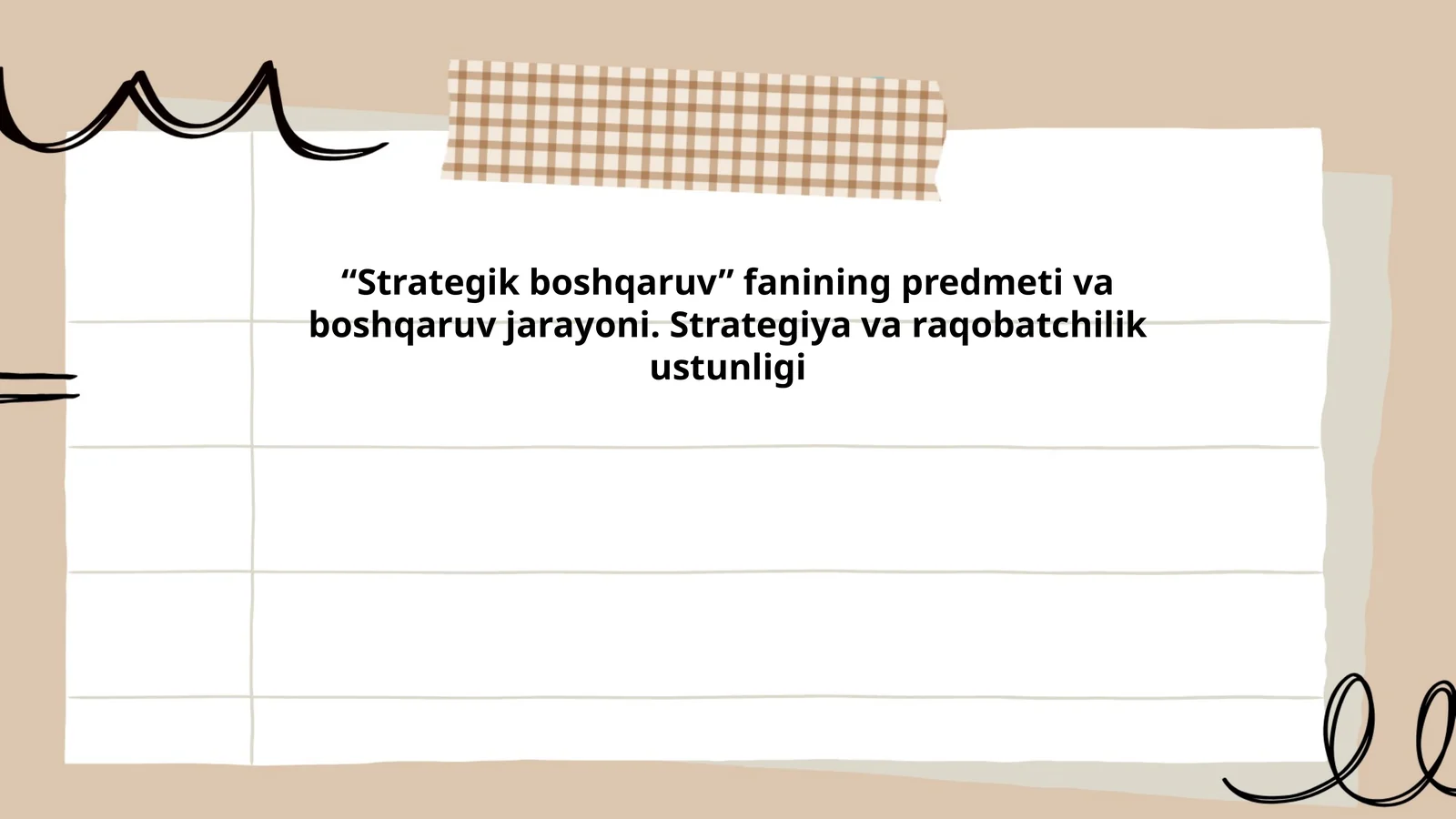Strategik boshqaruv nazariyalari