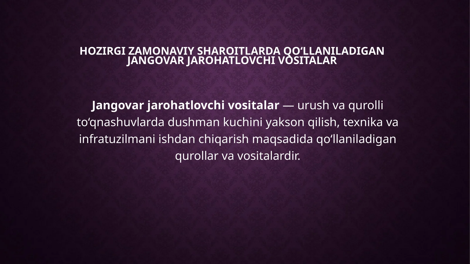 Jangovar jarohatlovchi vositalar