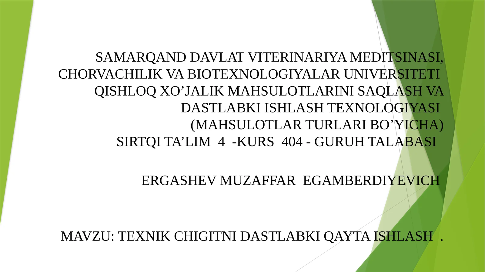 Texnik CHIGITNIdastlabkiqaytaishlash