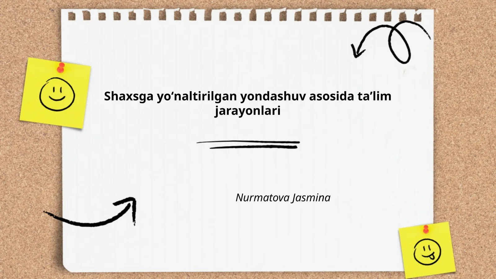 Shaxsga yoʻnaltirilgan yondashuv asosida taʼlim jarayonlari